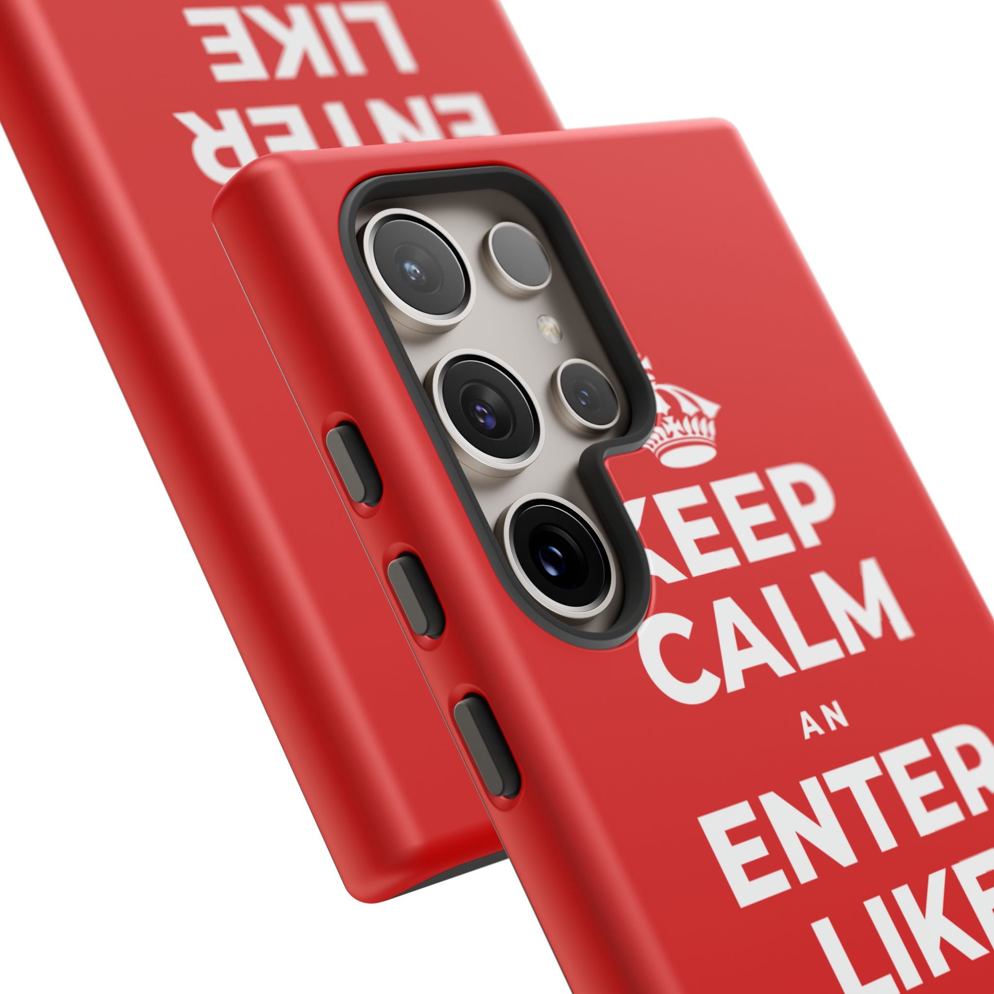 KEEP CALM AN ENTER LIKE SAY YOU BELONG Phone Case
