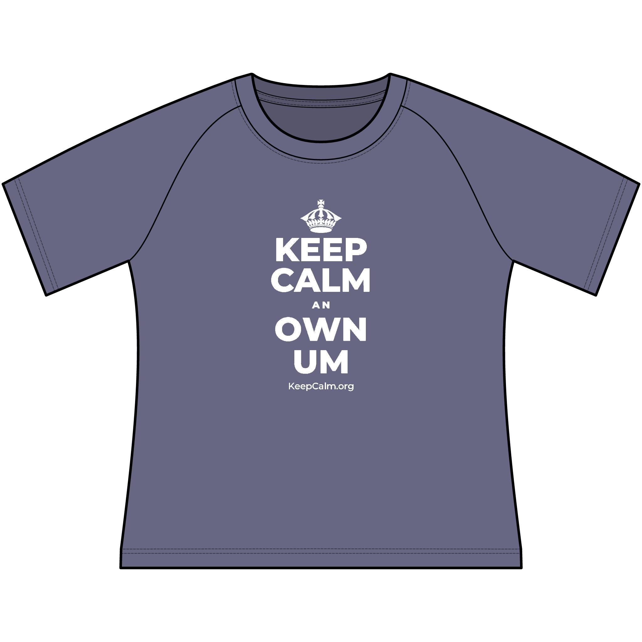 KEEP CALM AN OWN UM Women's Raglan Tee