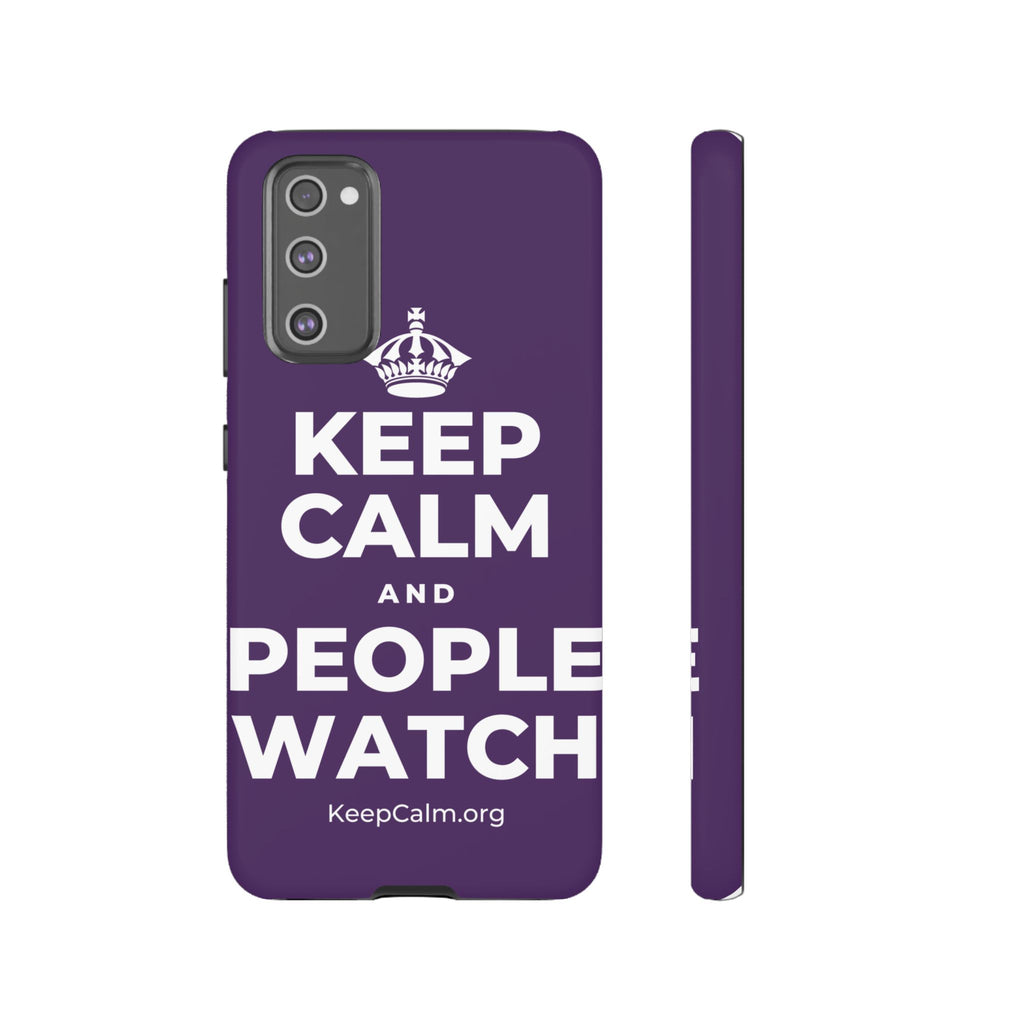 KEEP CALM AND PEOPLE WATCH Phone Case