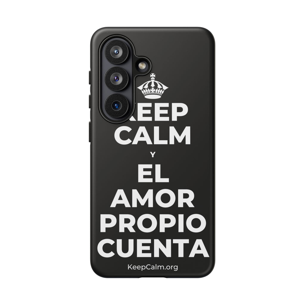 KEEP CALM Y EL AMOR PROPIO CUENTA Phone Case