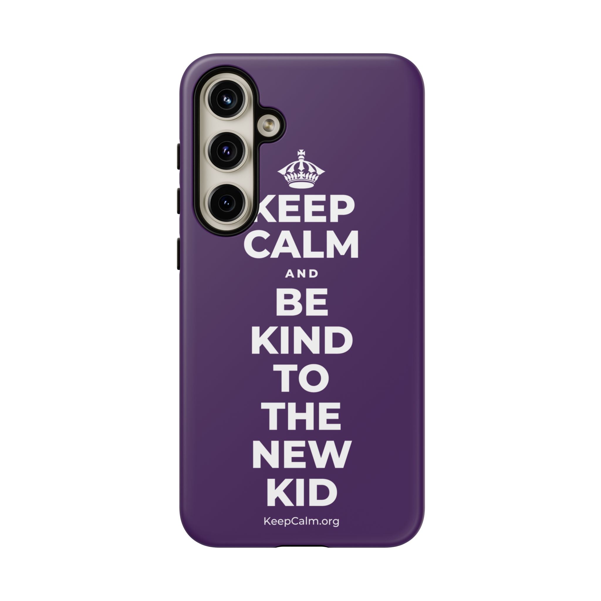 KEEP CALM AND BE KIND TO THE NEW KID Phone Case