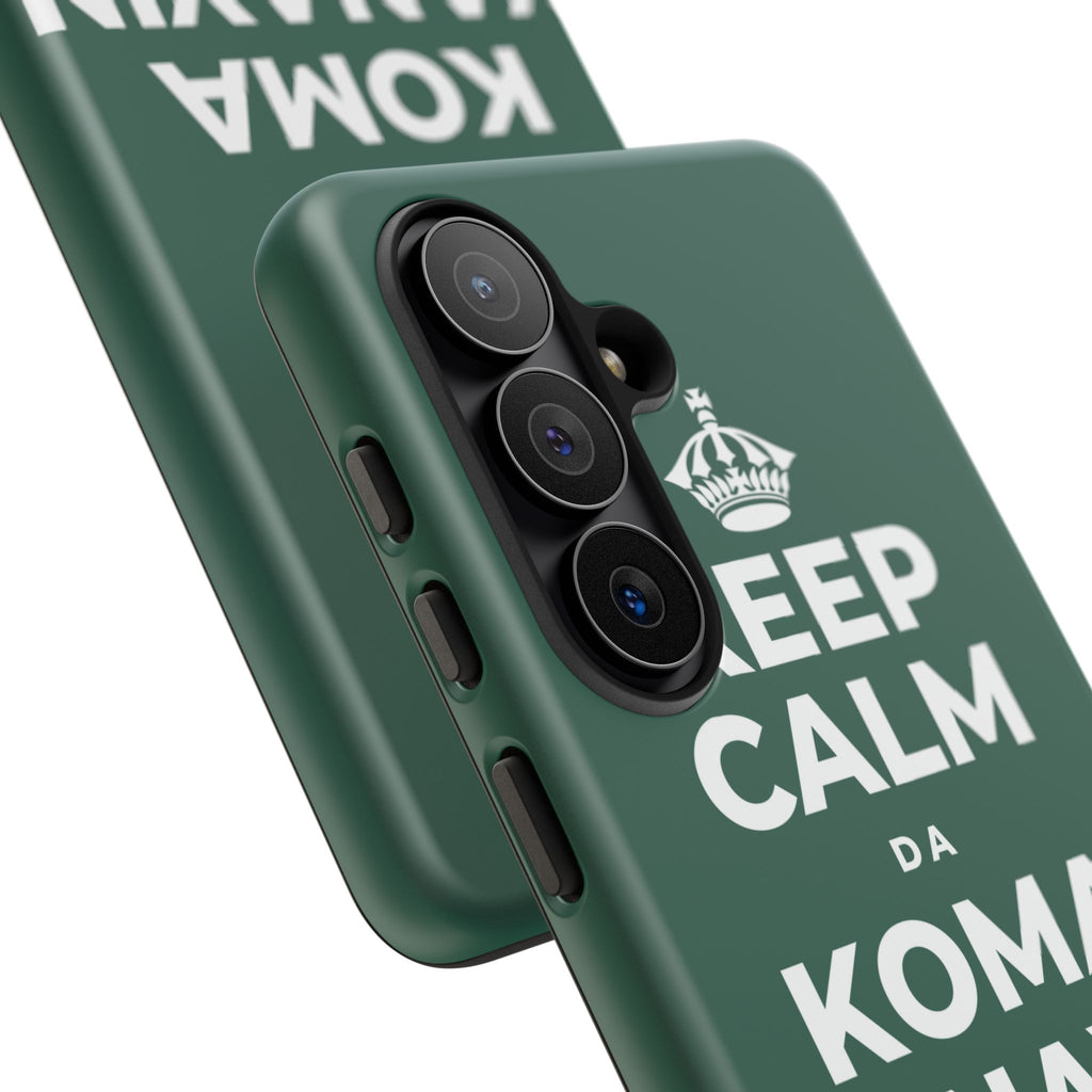 KEEP CALM DA KOMA YANAYIN HUTUN MAKO Phone Case