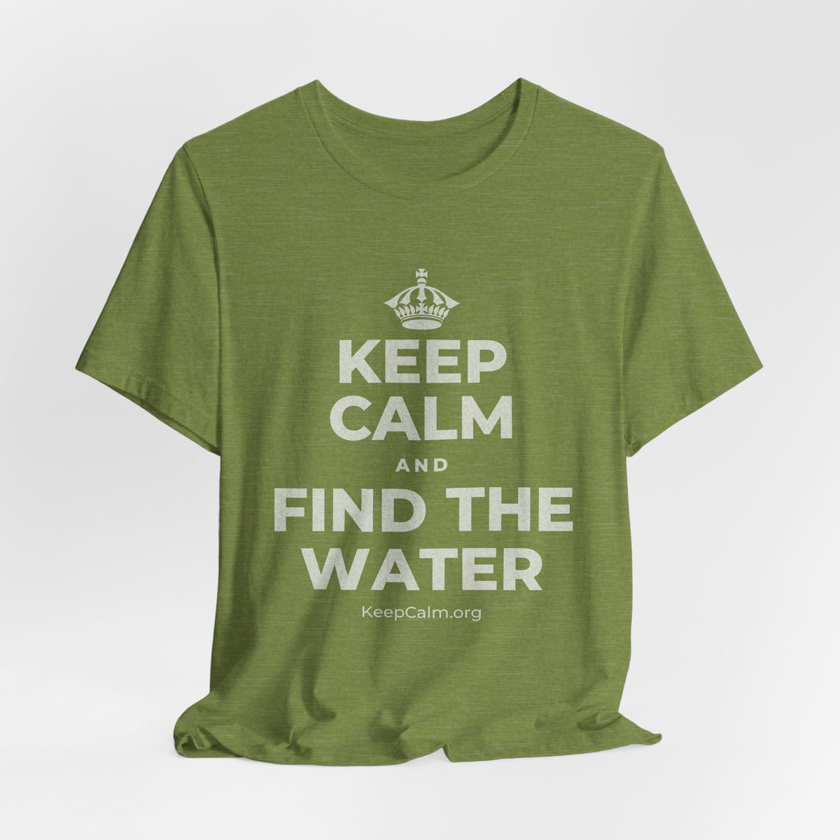 KEEP CALM AND FIND THE WATER T-Shirt (Baby Blue–Silver)