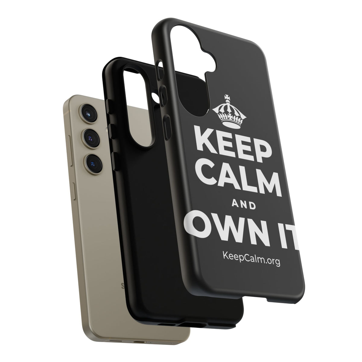 KEEP CALM AND OWN IT Phone Case