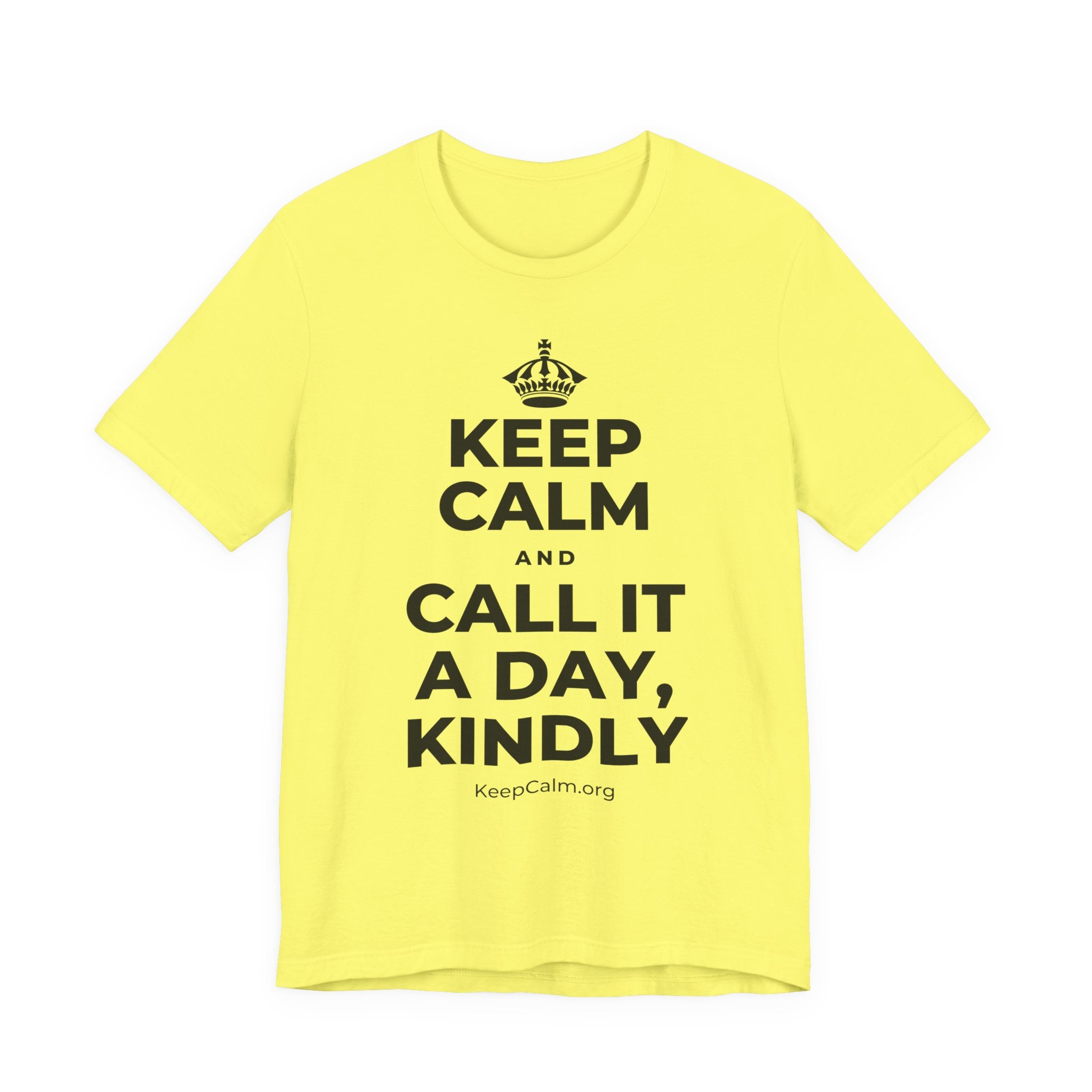 KEEP CALM AND CALL IT A DAY, KINDLY T-Shirt (Soft Cream–Heather Mauve)