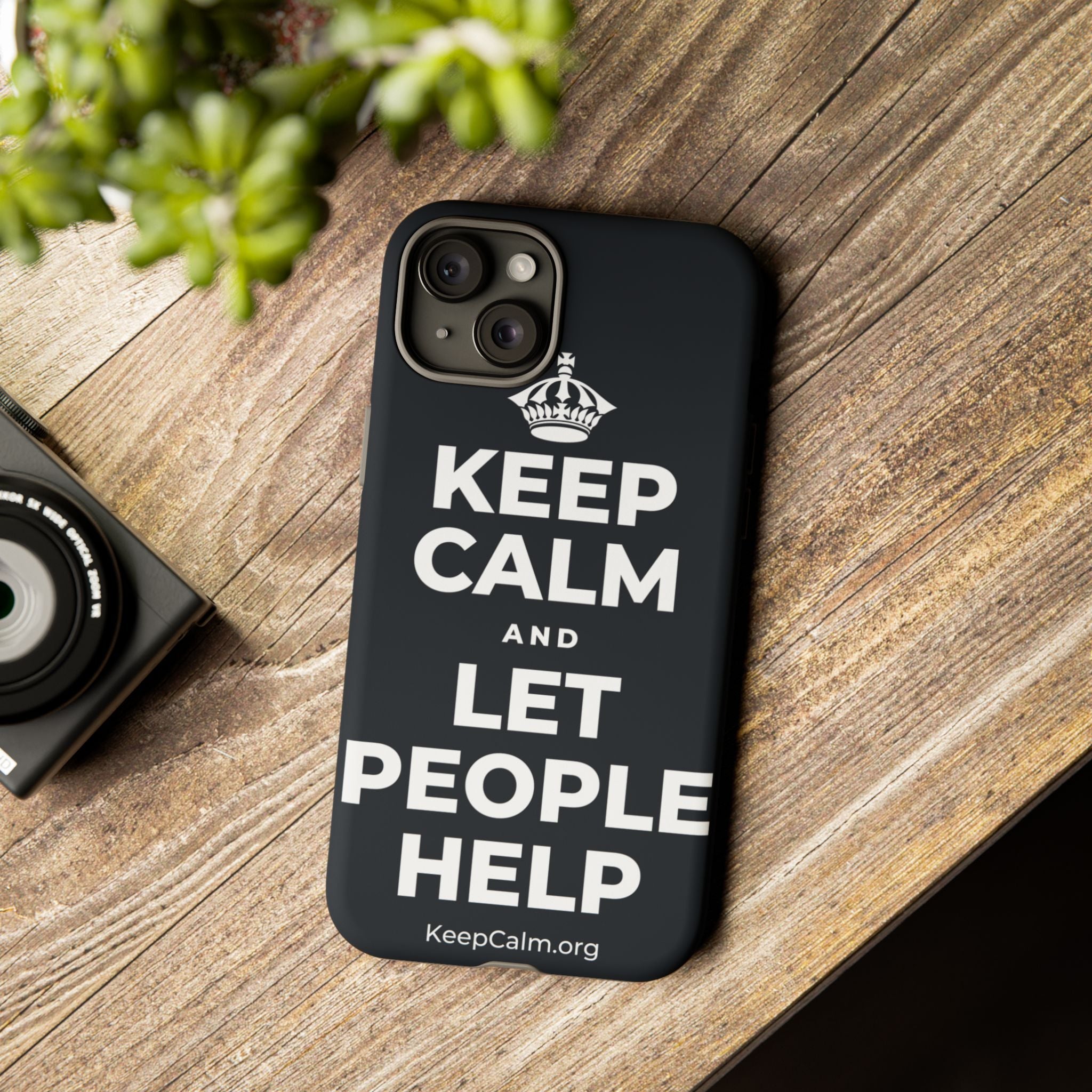 KEEP CALM AND LET PEOPLE HELP Phone Case (Dark)