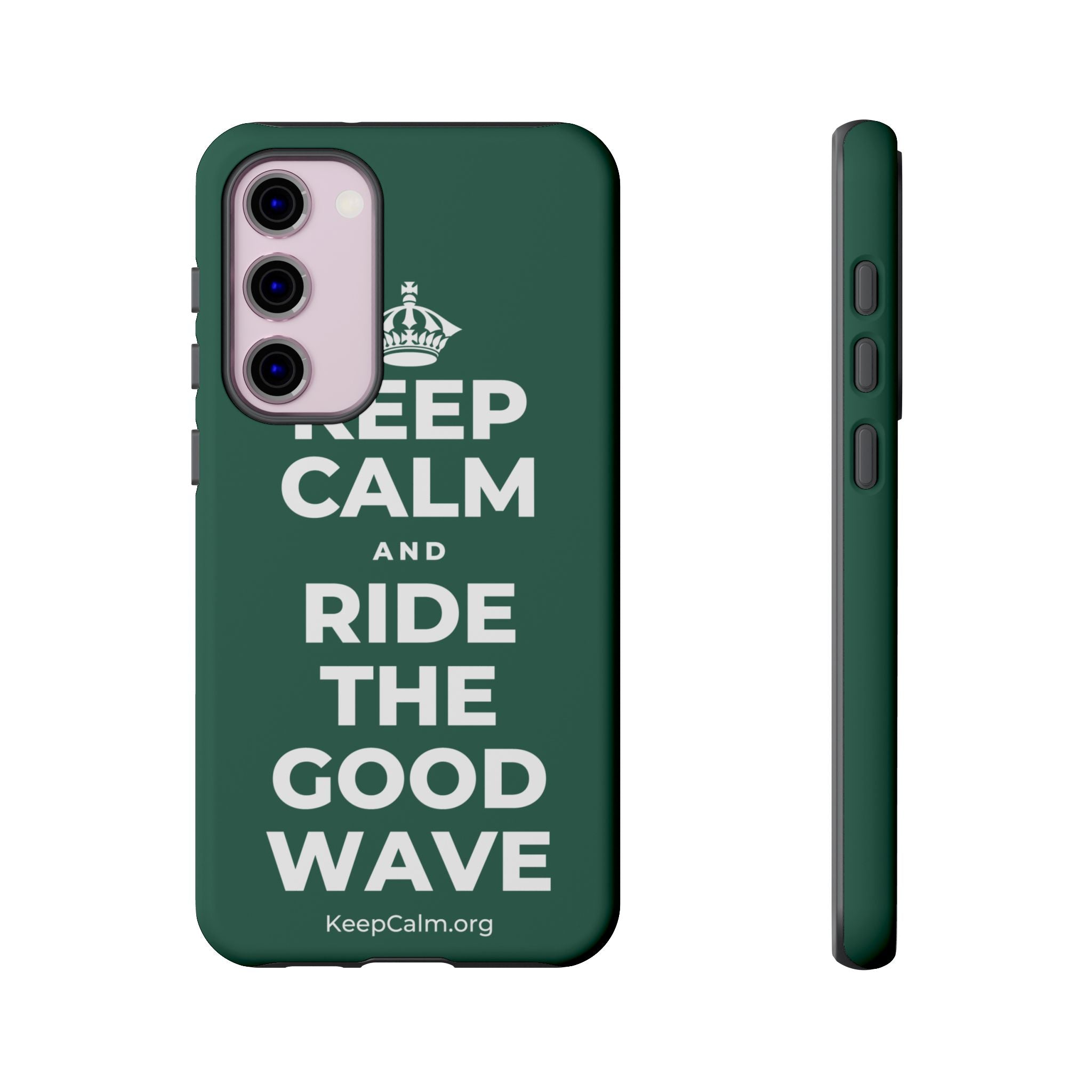 KEEP CALM AND RIDE THE GOOD WAVE Phone Case
