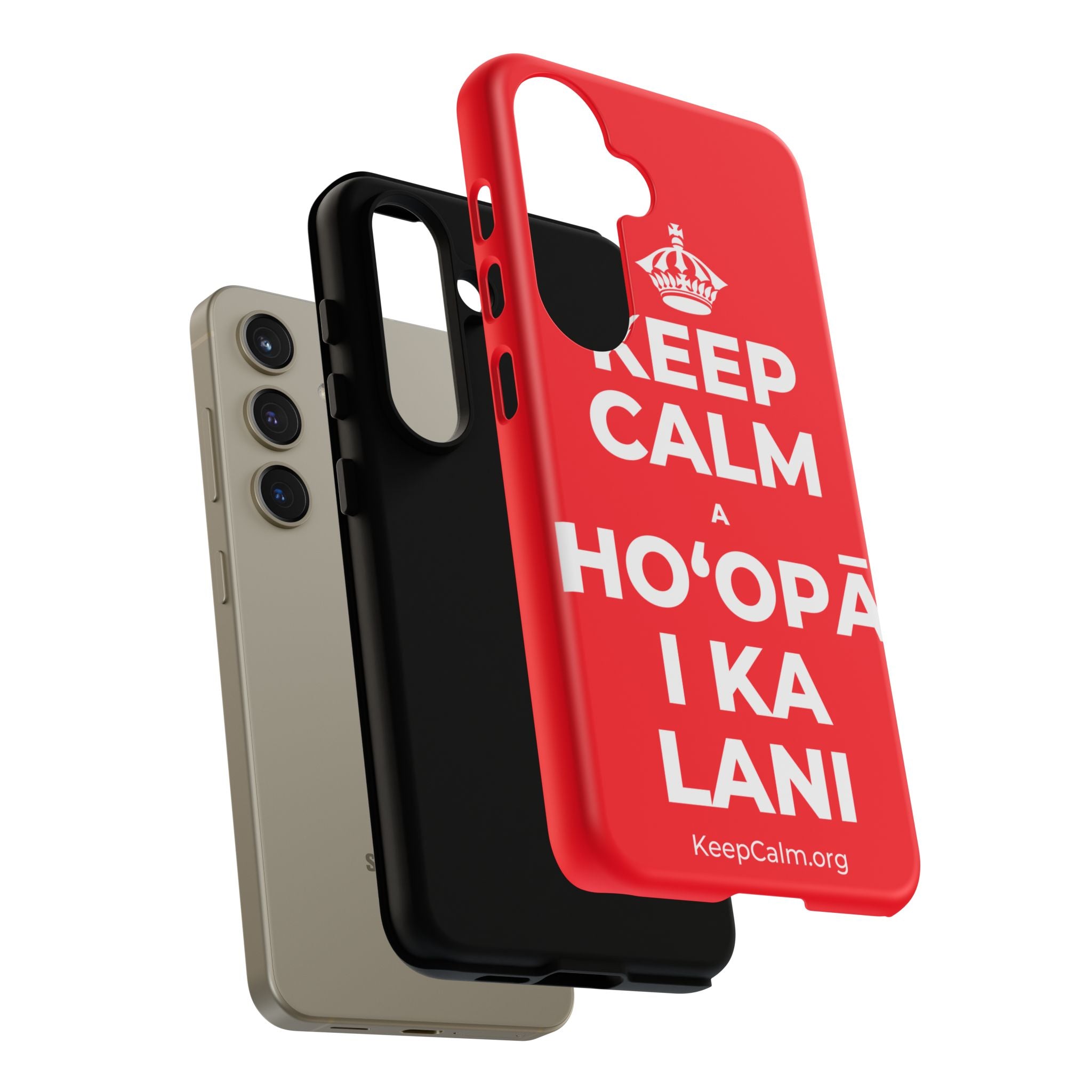 KEEP CALM A HOʻOPĀ I KA LANI Phone Case