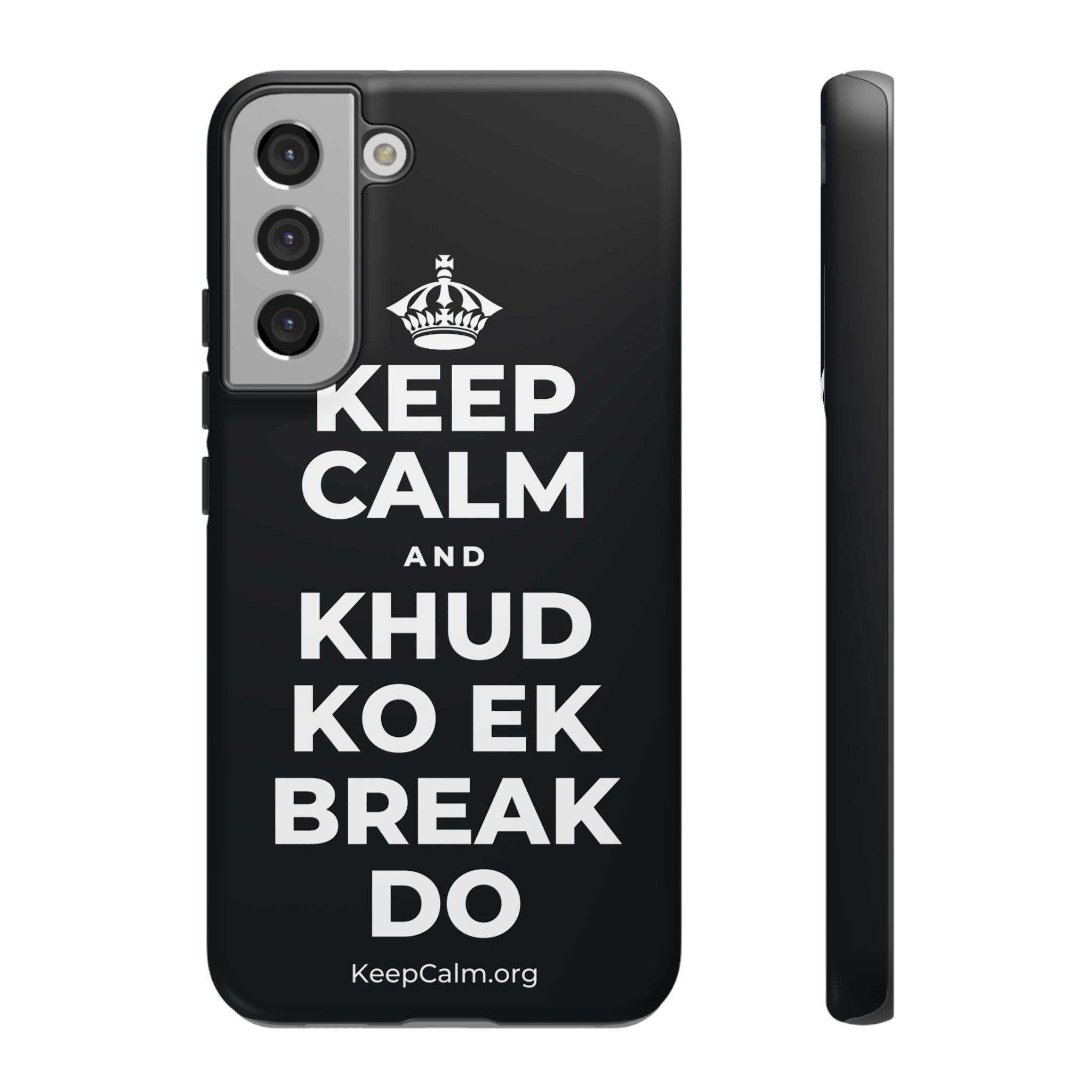 KEEP CALM AND KHUD KO EK BREAK DO Phone Case (Dark)
