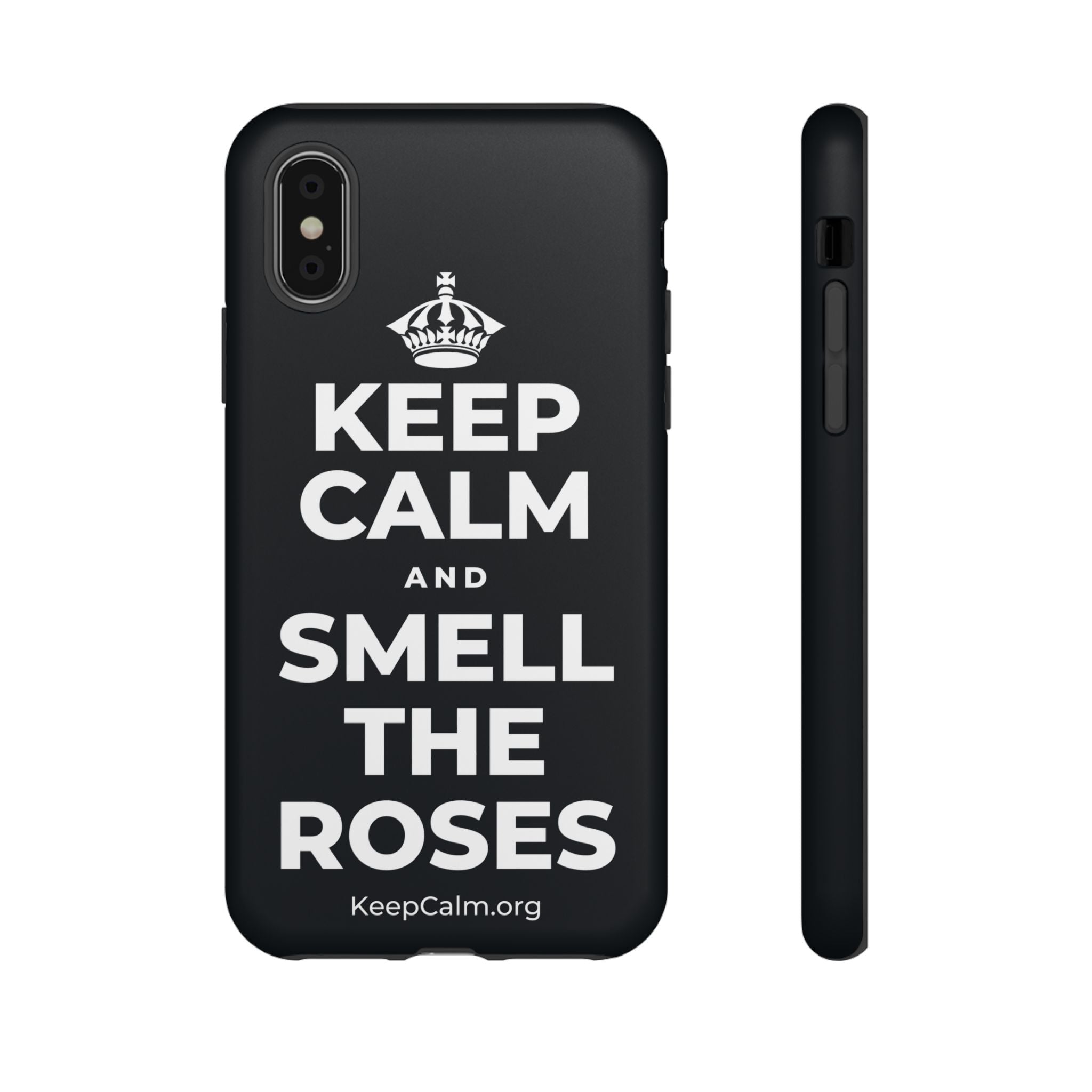 KEEP CALM AND SMELL THE ROSES Phone Case (Dark)