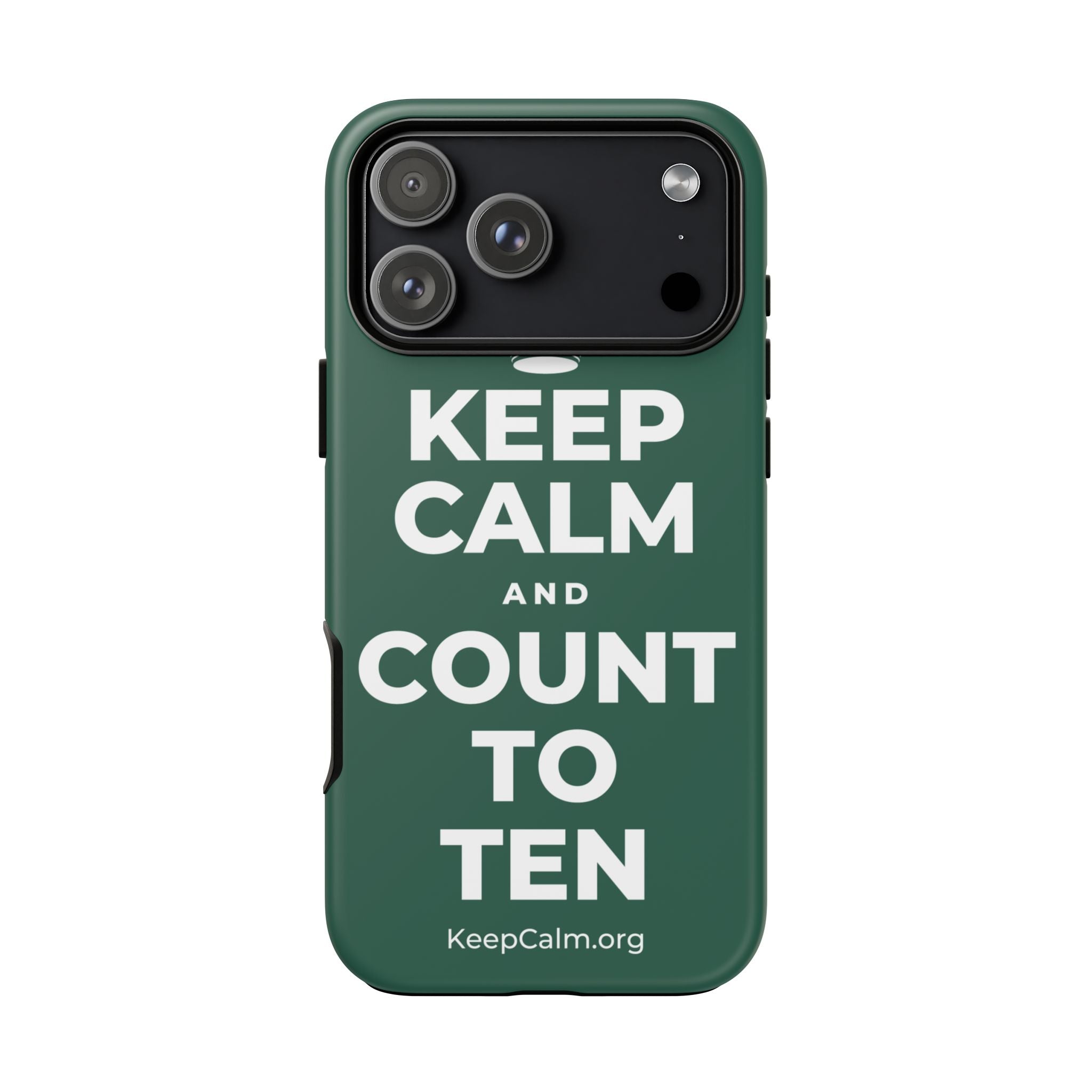 KEEP CALM AND COUNT TO TEN Phone Case