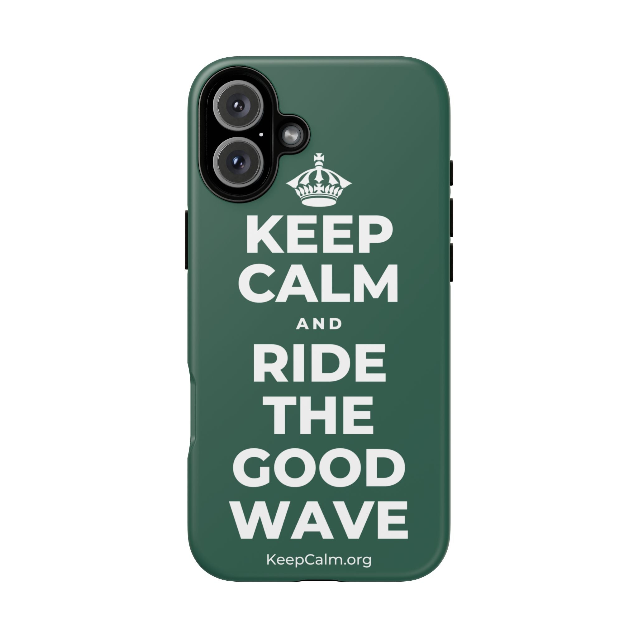 KEEP CALM AND RIDE THE GOOD WAVE Phone Case