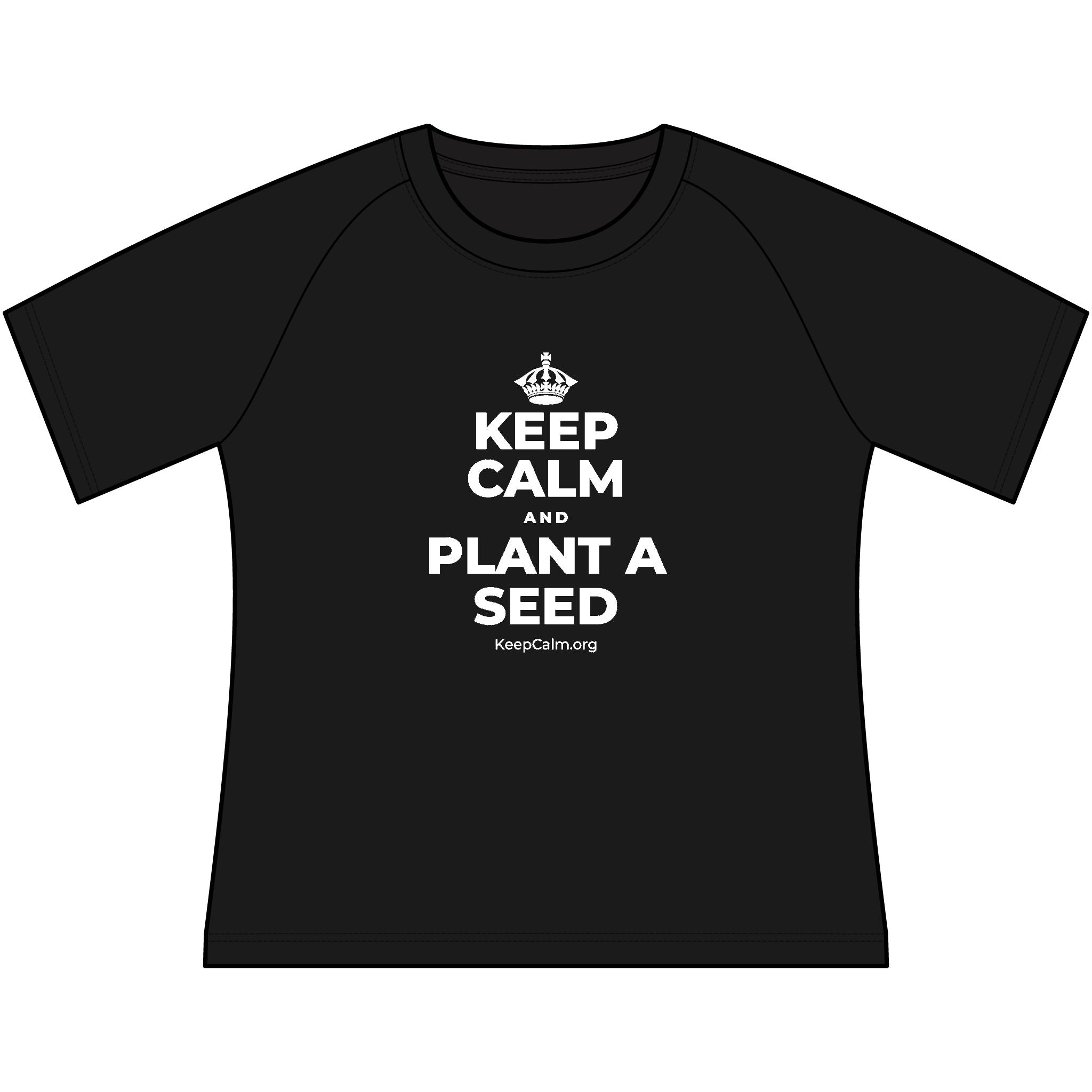 KEEP CALM AND PLANT A SEED Women's Raglan Tee