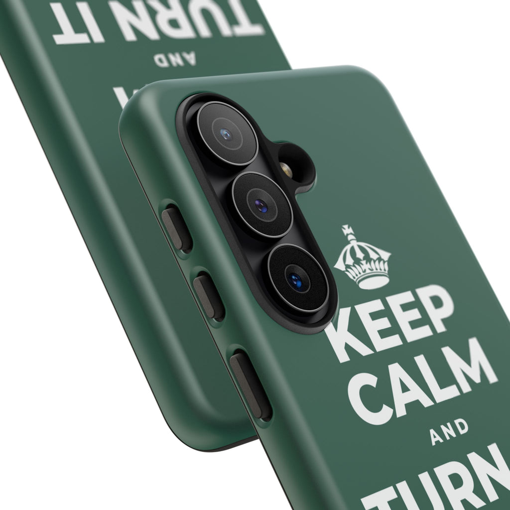 KEEP CALM AND TURN IT ALL THE WAY UP Phone Case