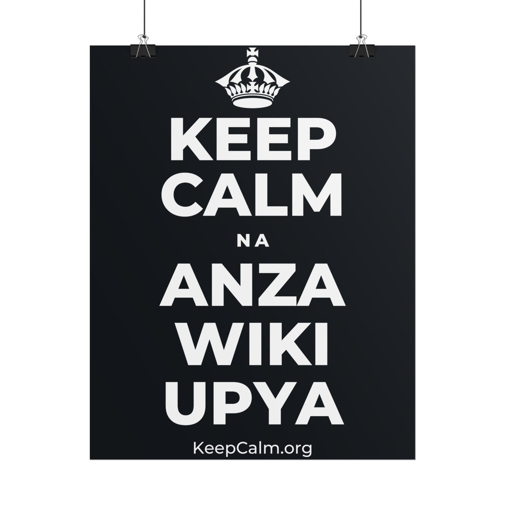 KEEP CALM NA ANZA WIKI UPYA Poster (Dark)