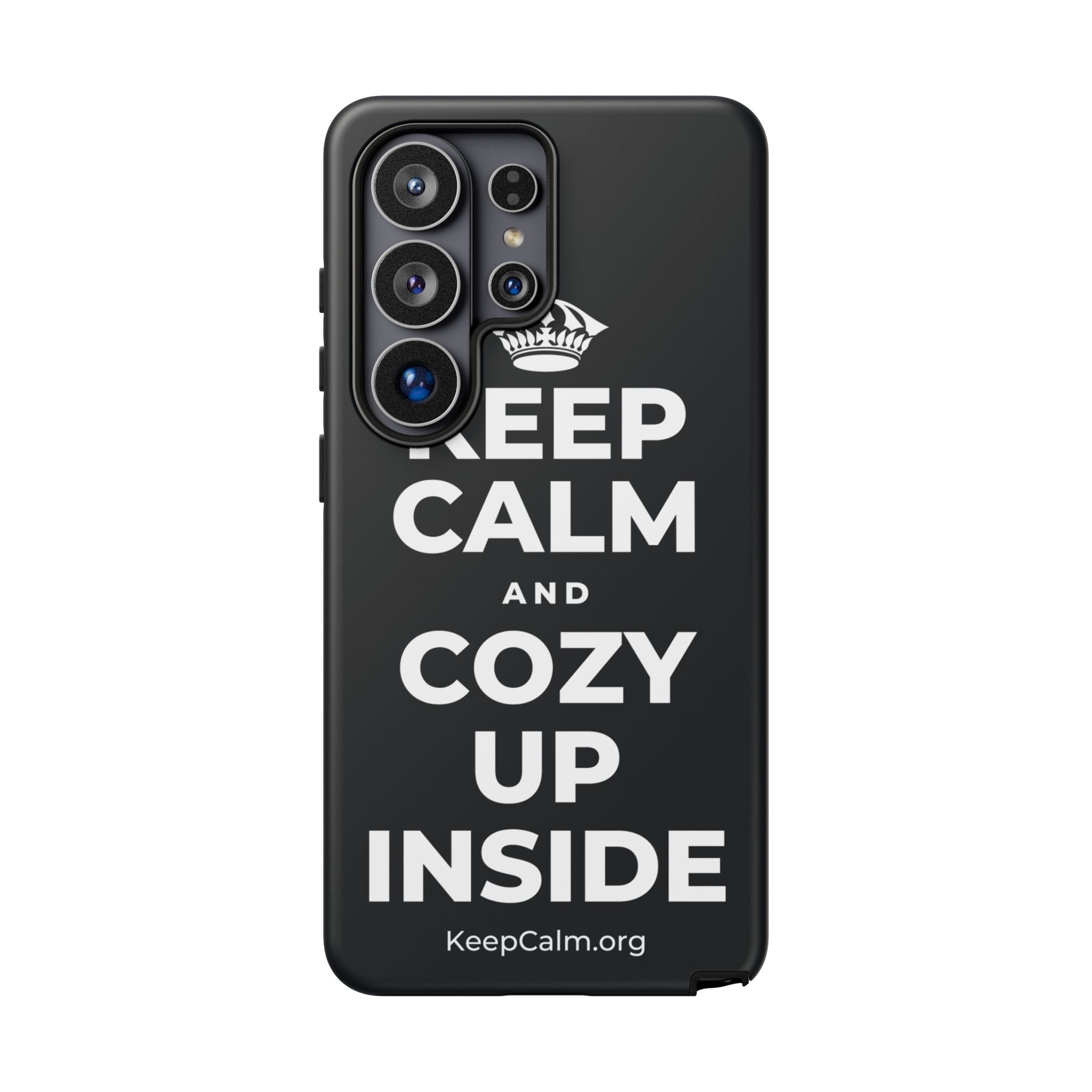 KEEP CALM AND COZY UP INSIDE Phone Case (Dark)