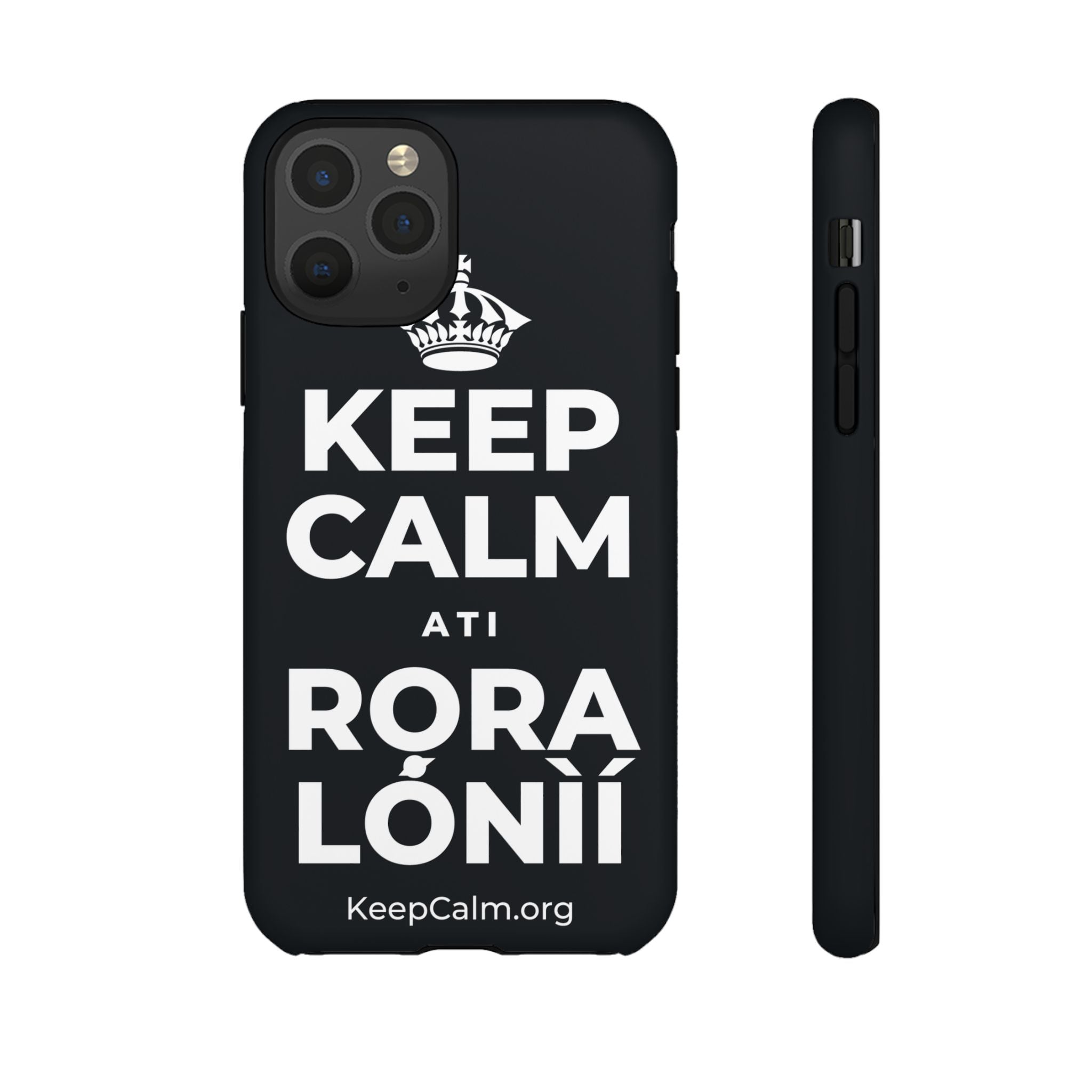 KEEP CALM ATI RỌRA LÓNÌÍ Phone Case (Dark)