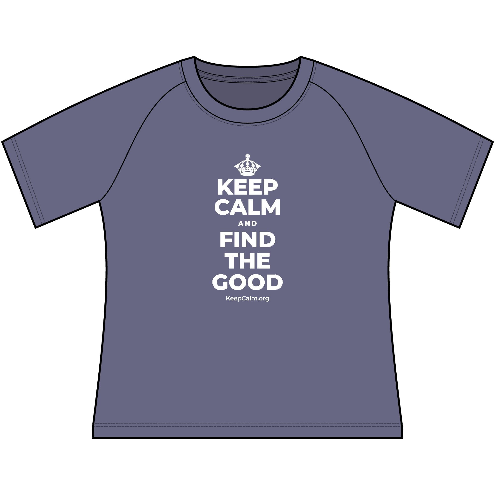 KEEP CALM AND FIND THE GOOD Women's Raglan Tee
