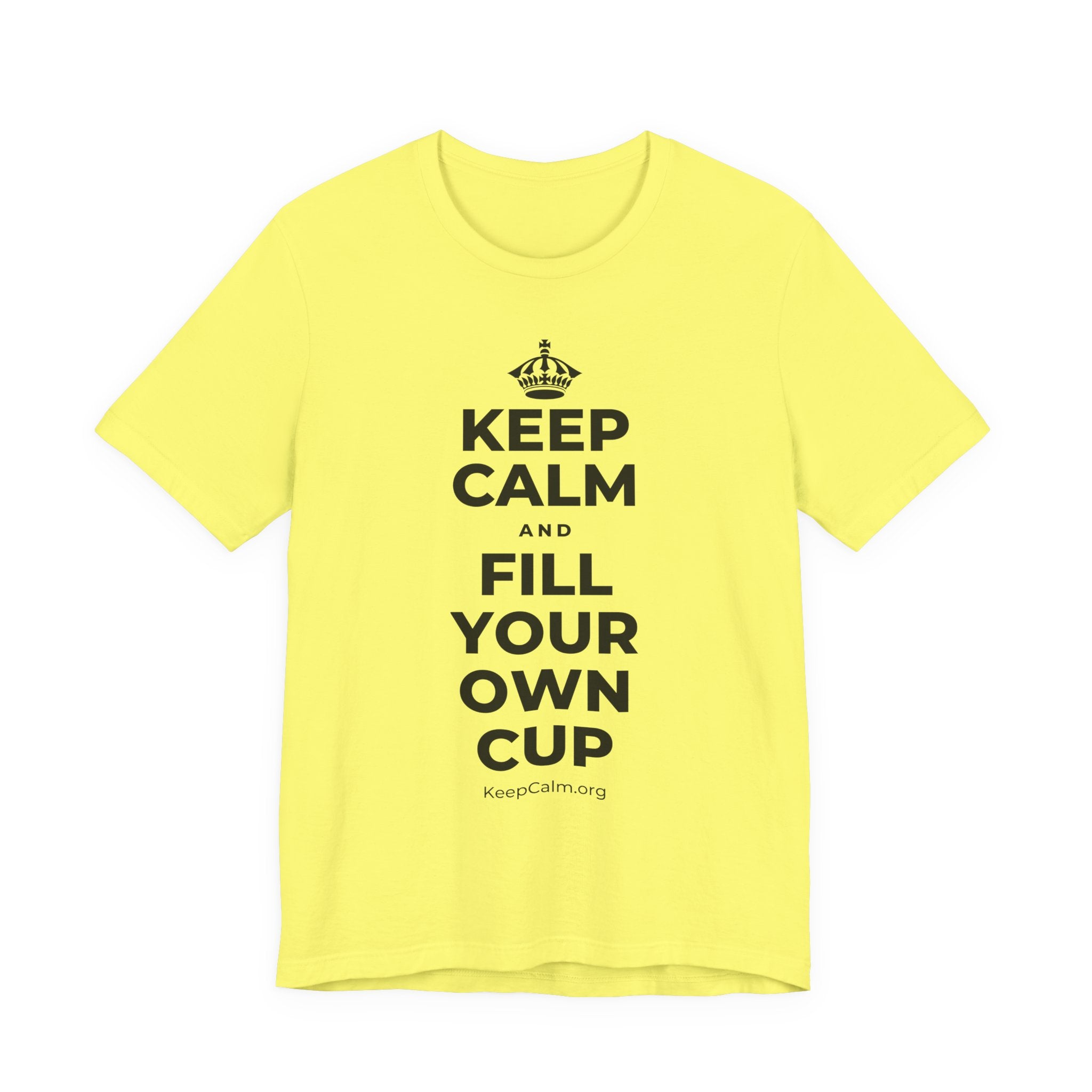 KEEP CALM AND FILL YOUR OWN CUP T-Shirt (Soft Cream–Heather Mauve)