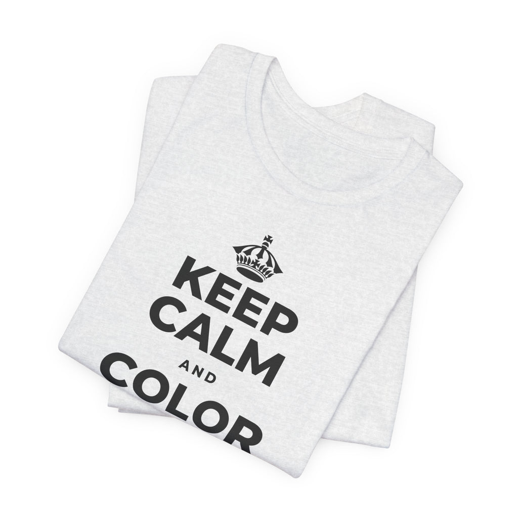 KEEP CALM AND COLOR OUTSIDE THE LINES T-Shirt (Soft Cream–Heather Mauve)