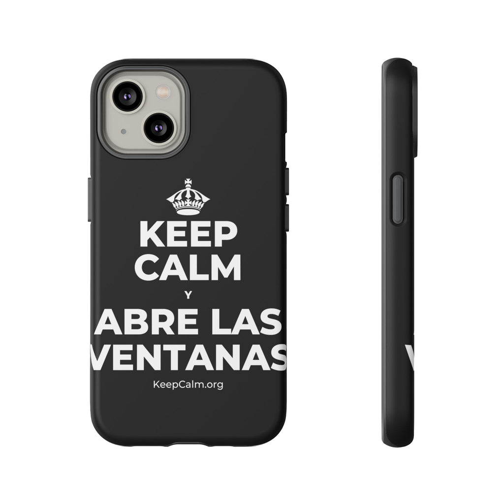KEEP CALM Y ABRE LAS VENTANAS Phone Case