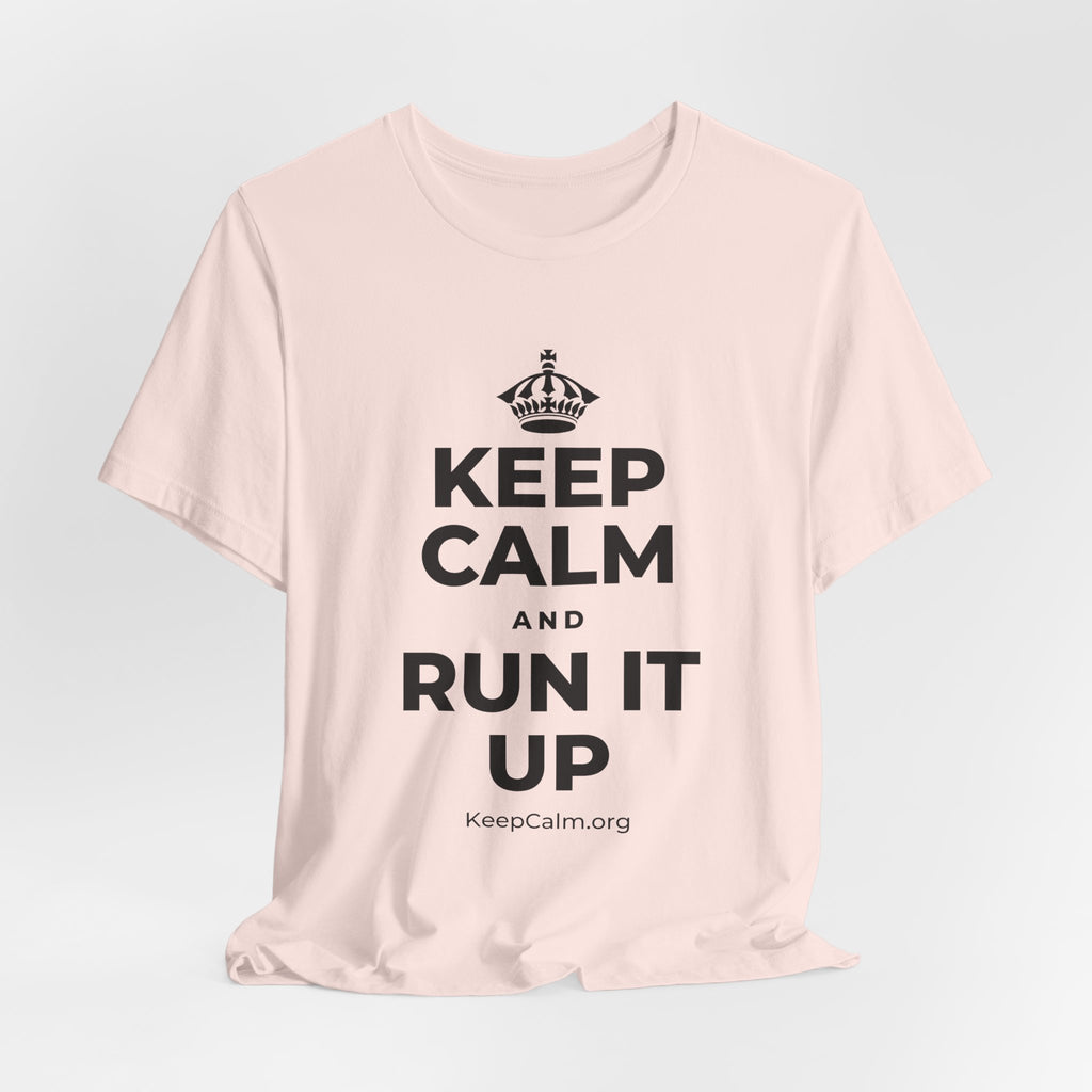 KEEP CALM AND RUN IT UP T-Shirt (Soft Cream–Heather Mauve)