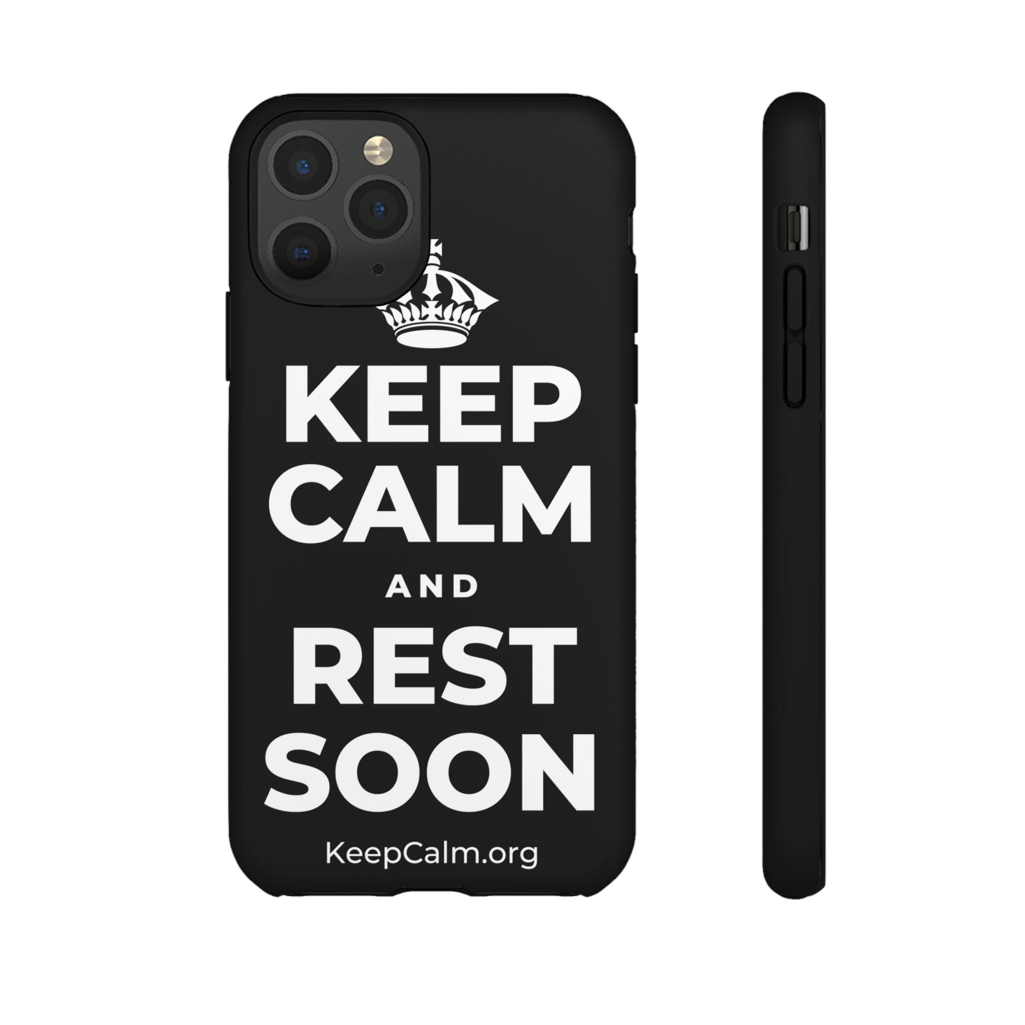 KEEP CALM AND REST SOON Phone Case