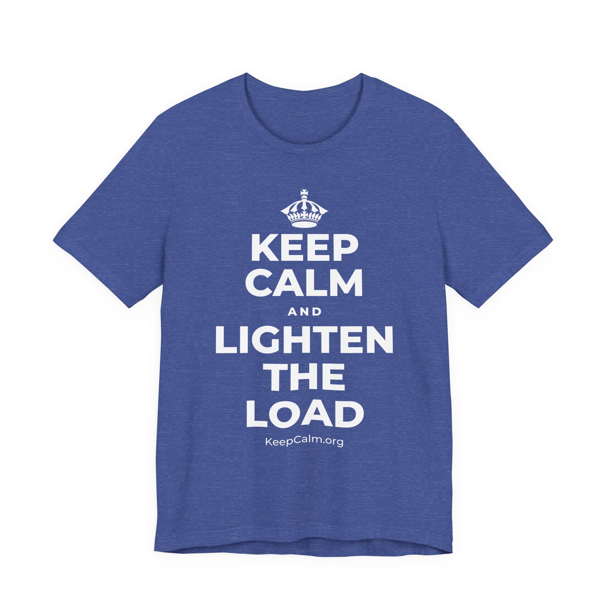 KEEP CALM AND LIGHTEN THE LOAD T-Shirt (Baby Blue–Silver)