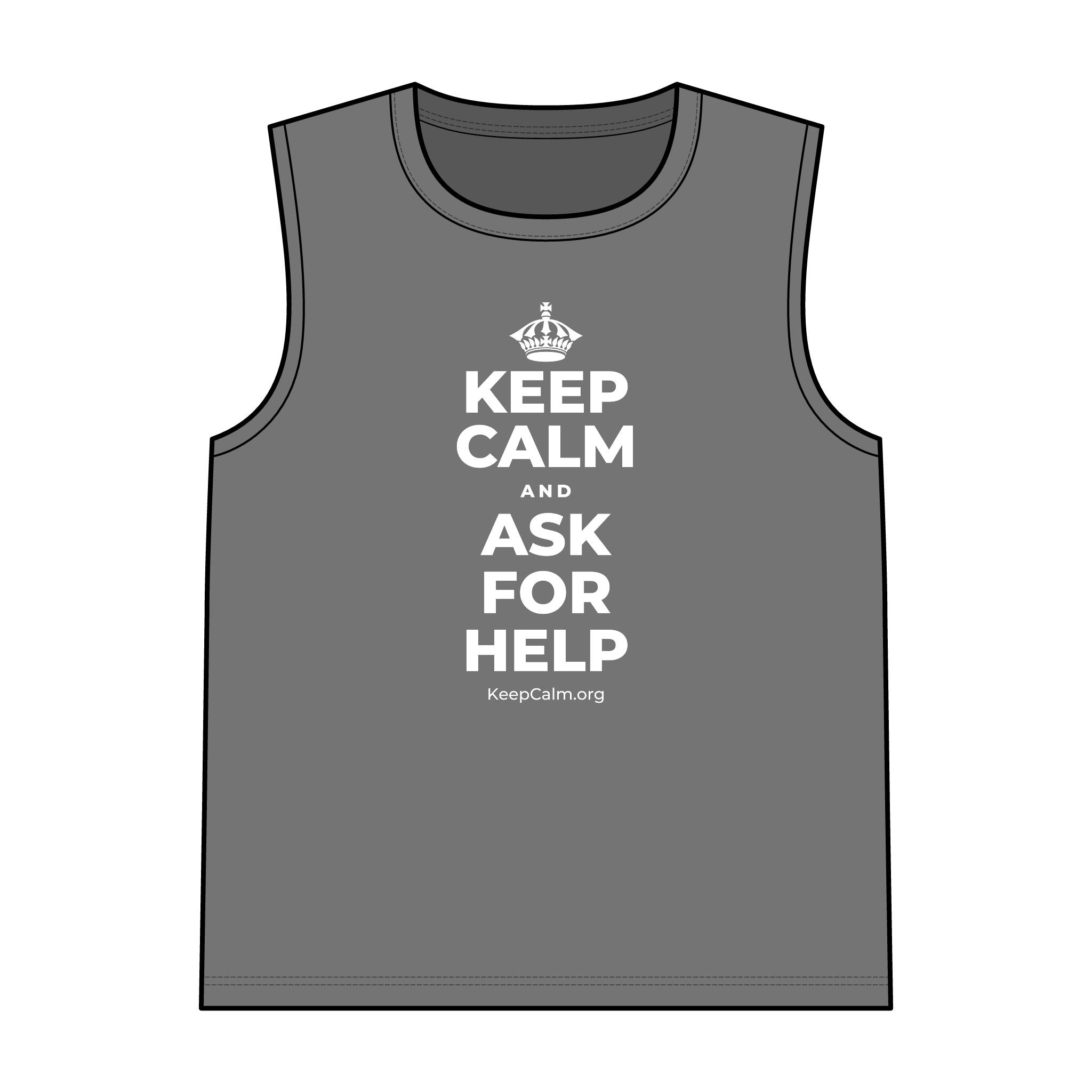 KEEP CALM AND ASK FOR HELP Tank Top