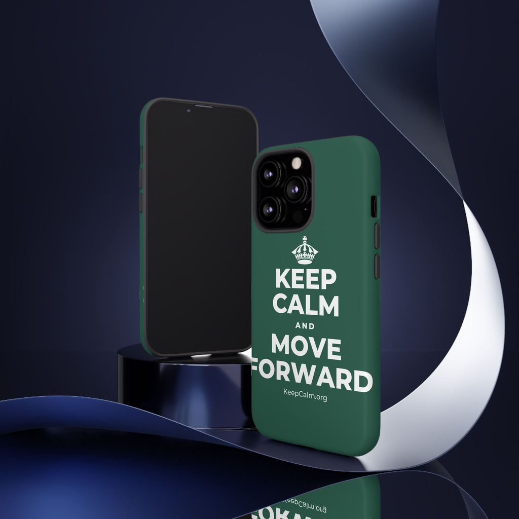 KEEP CALM AND MOVE FORWARD Phone Case