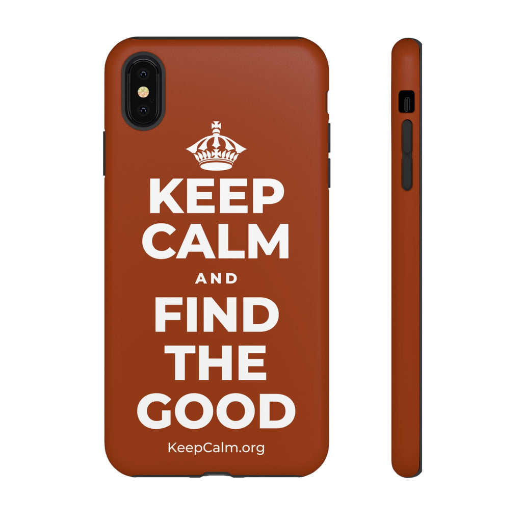 KEEP CALM AND FIND THE GOOD Phone Case