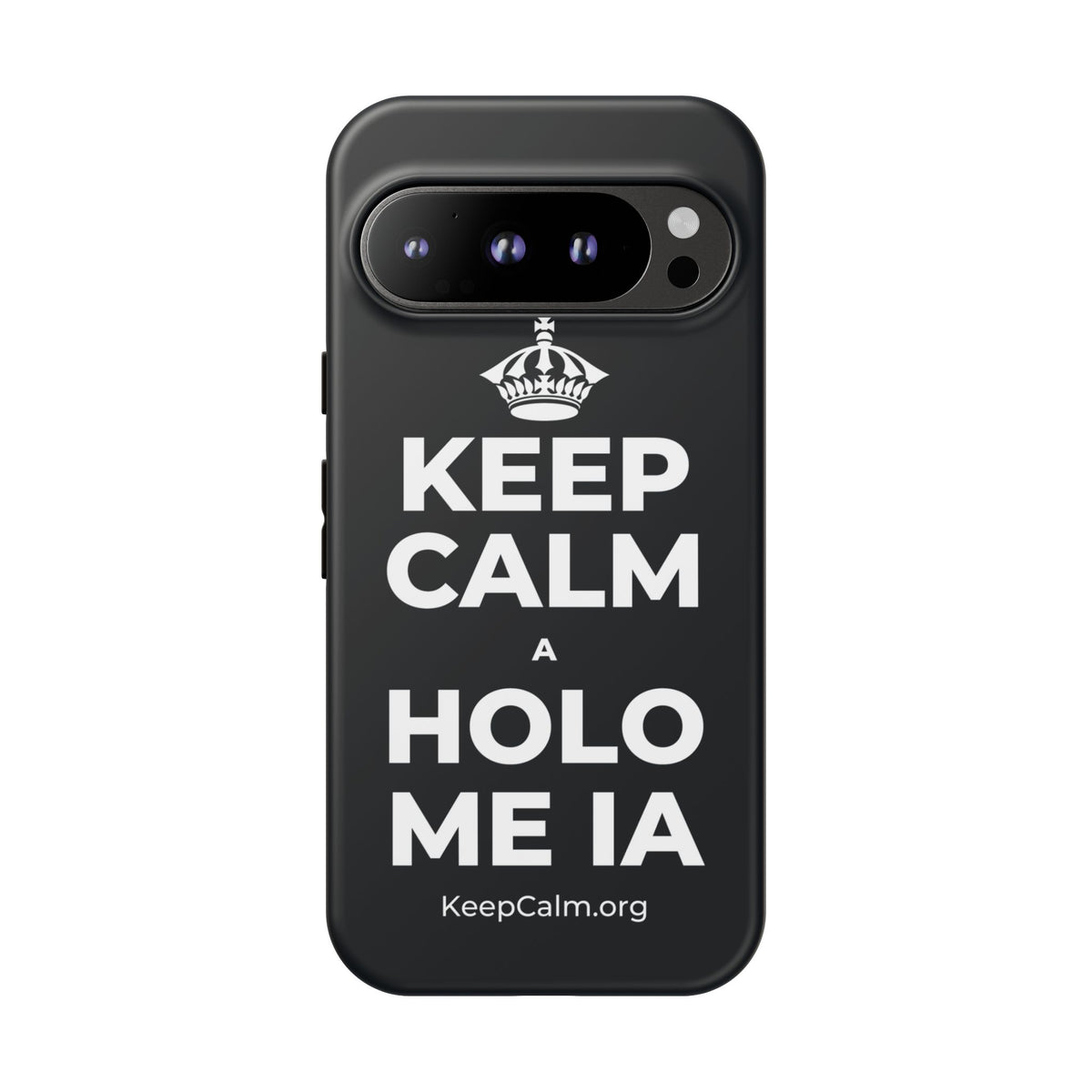 KEEP CALM A HOLO ME IA Phone Case (Dark)