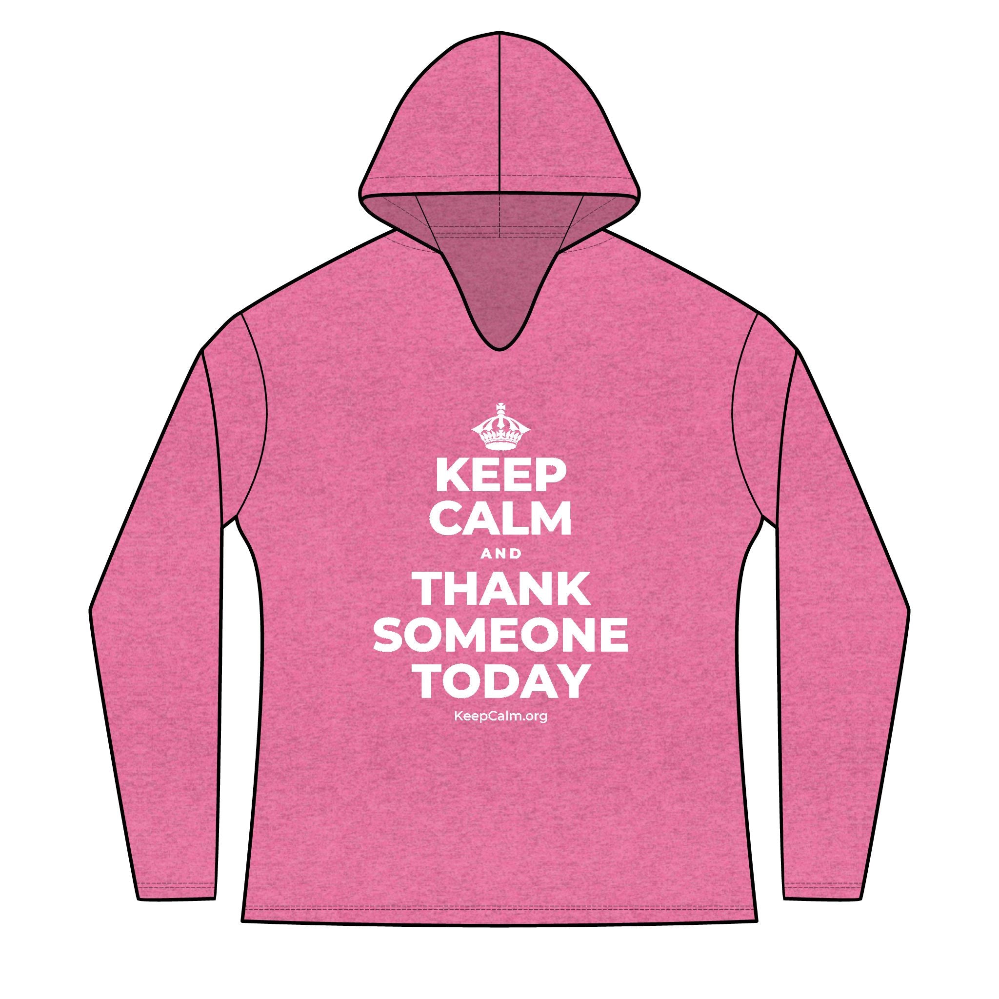 KEEP CALM AND THANK SOMEONE TODAY Women's Long Sleeve Hoodie