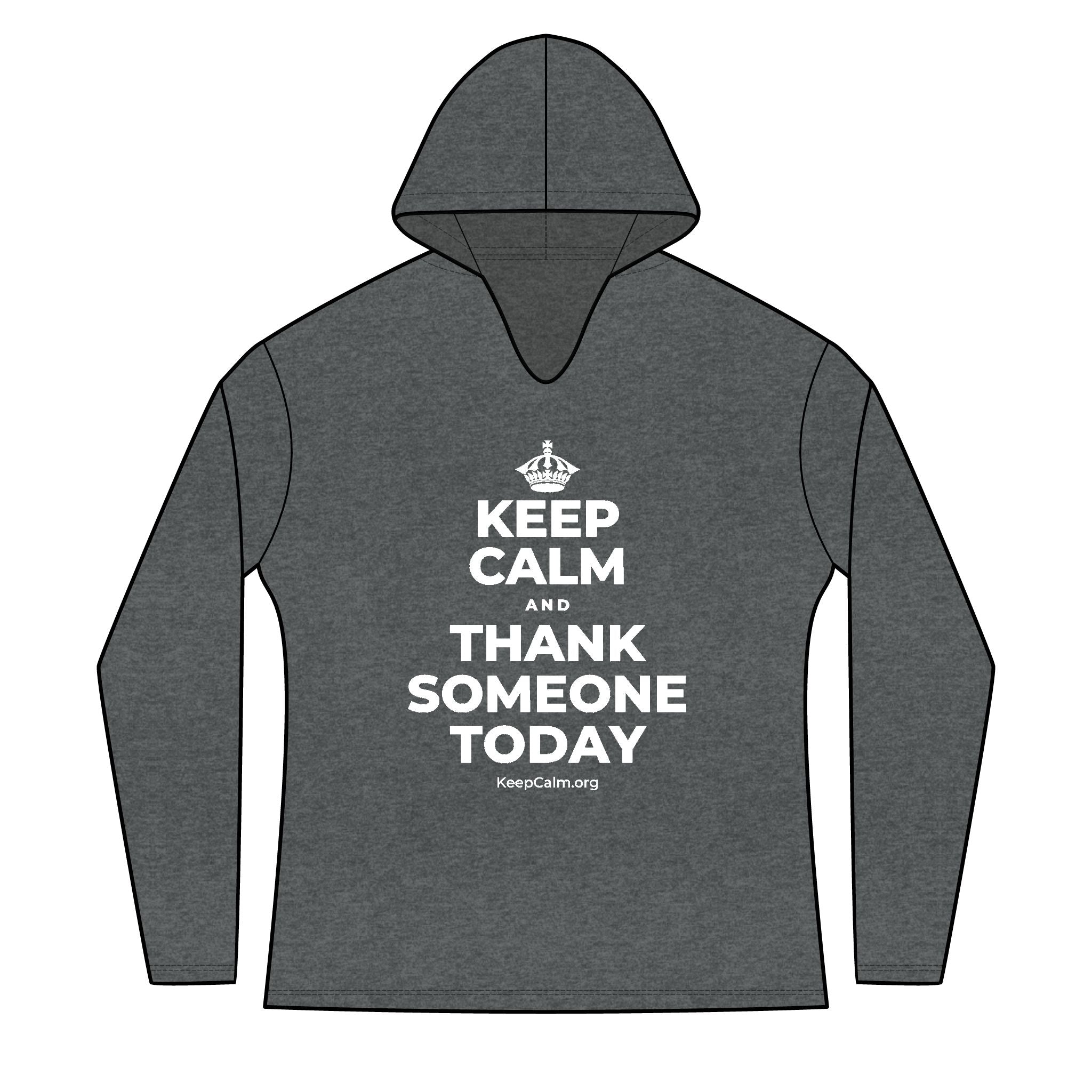 KEEP CALM AND THANK SOMEONE TODAY Women's Long Sleeve Hoodie