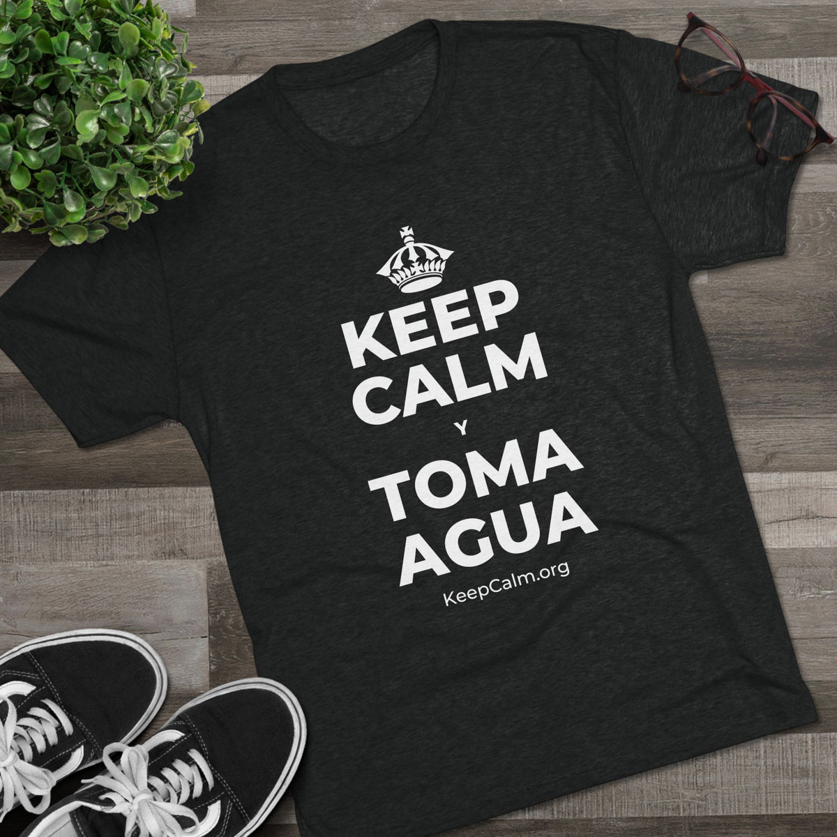 KEEP CALM Y TOMA AGUA Tri-Blend Tee