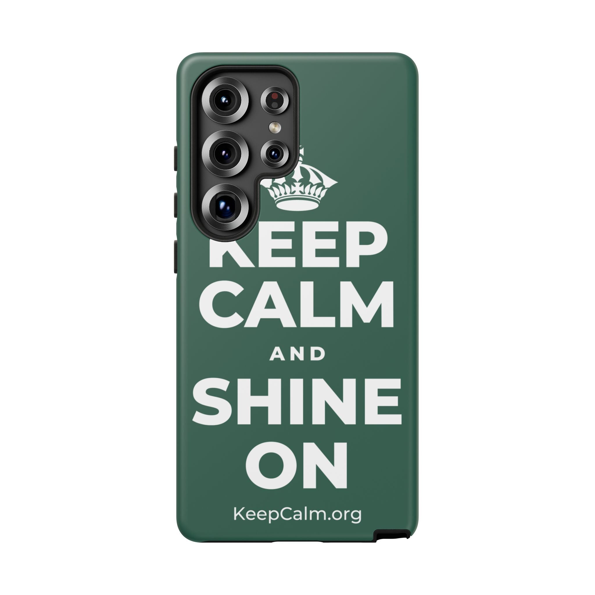 KEEP CALM AND SHINE ON Phone Case