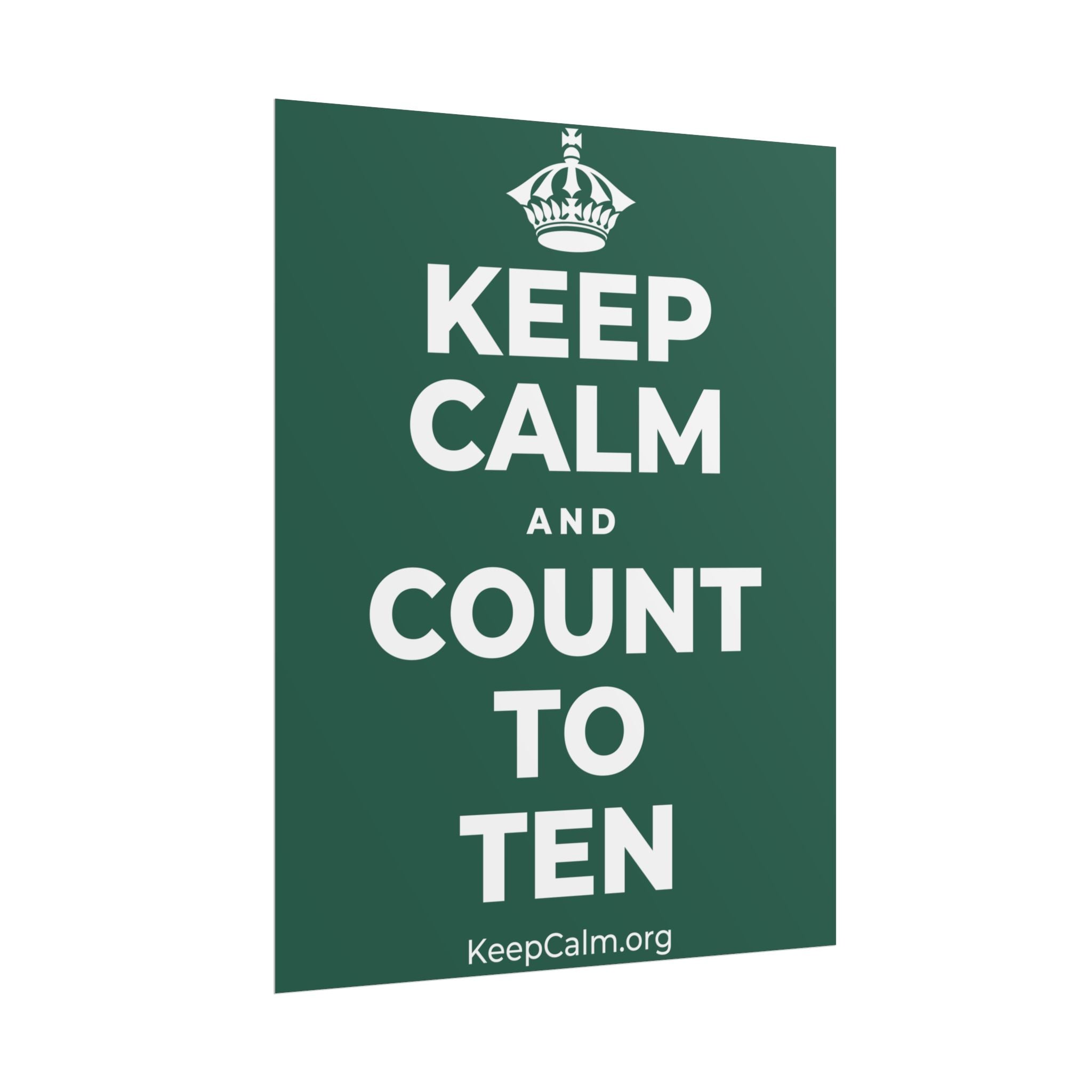 KEEP CALM AND COUNT TO TEN Poster