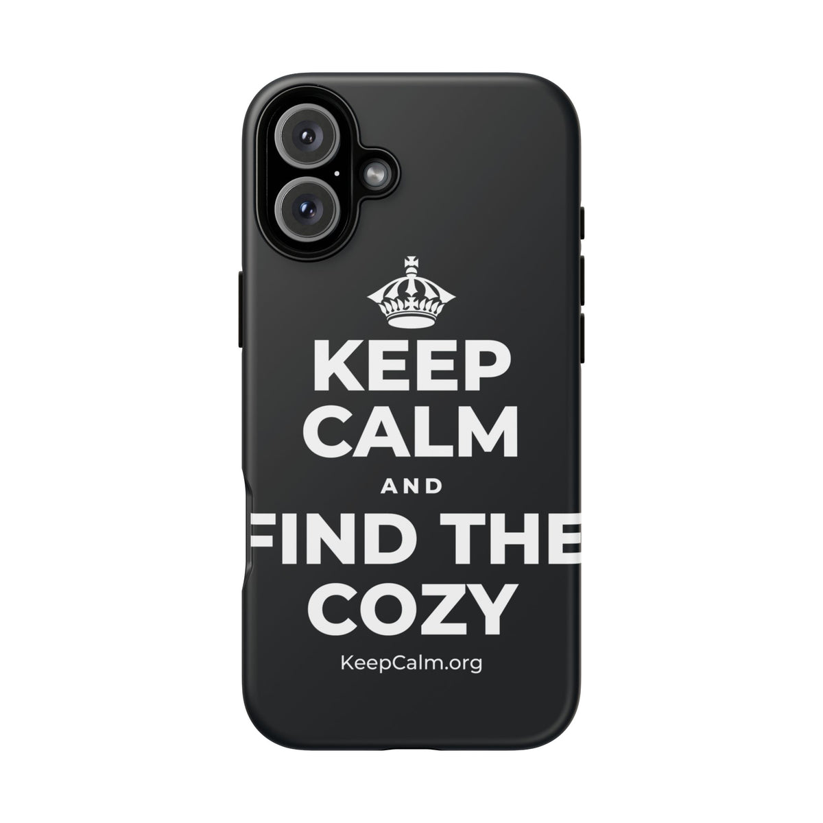 KEEP CALM AND FIND THE COZY Phone Case (Dark)