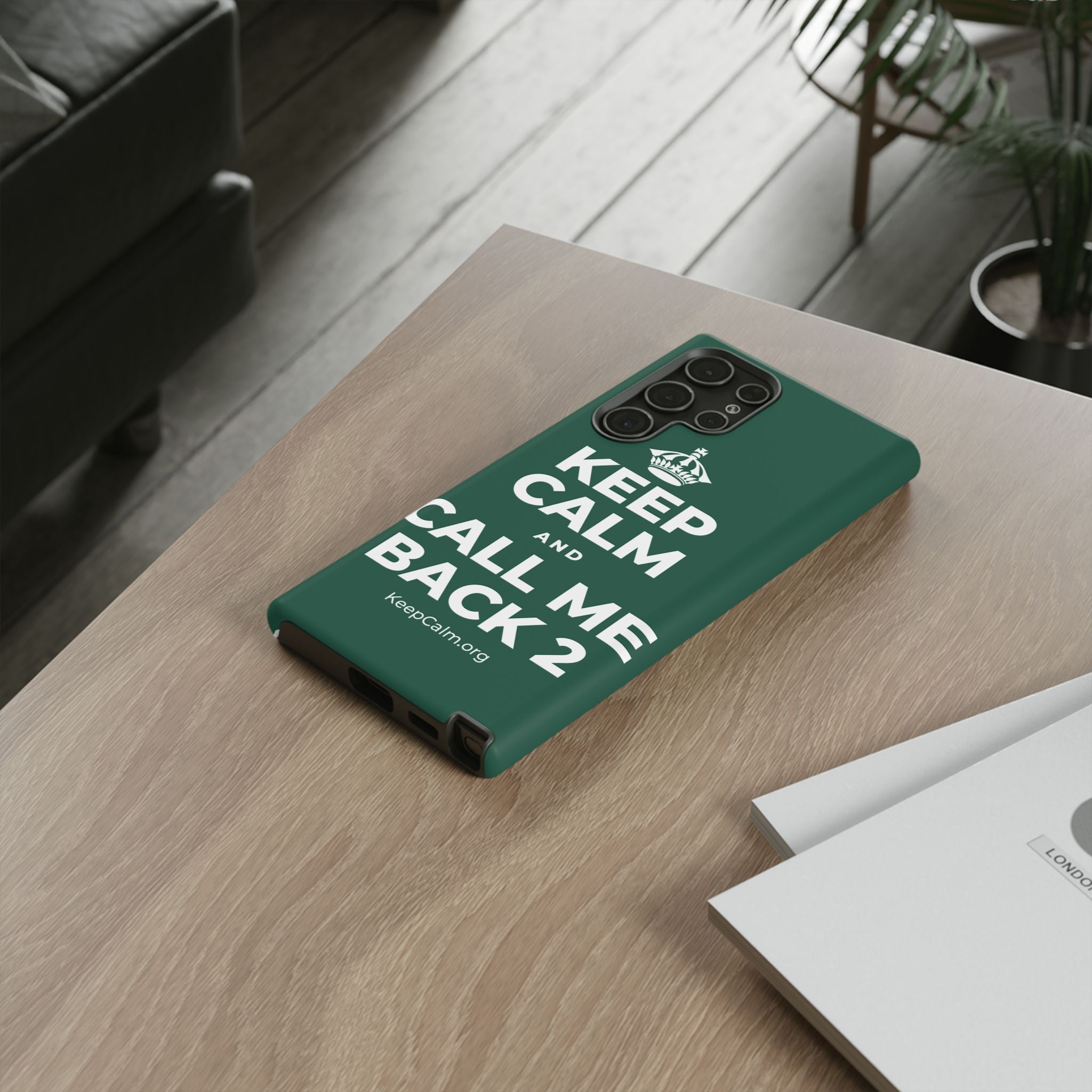 KEEP CALM AND CALL ME BACK 2 Phone Case