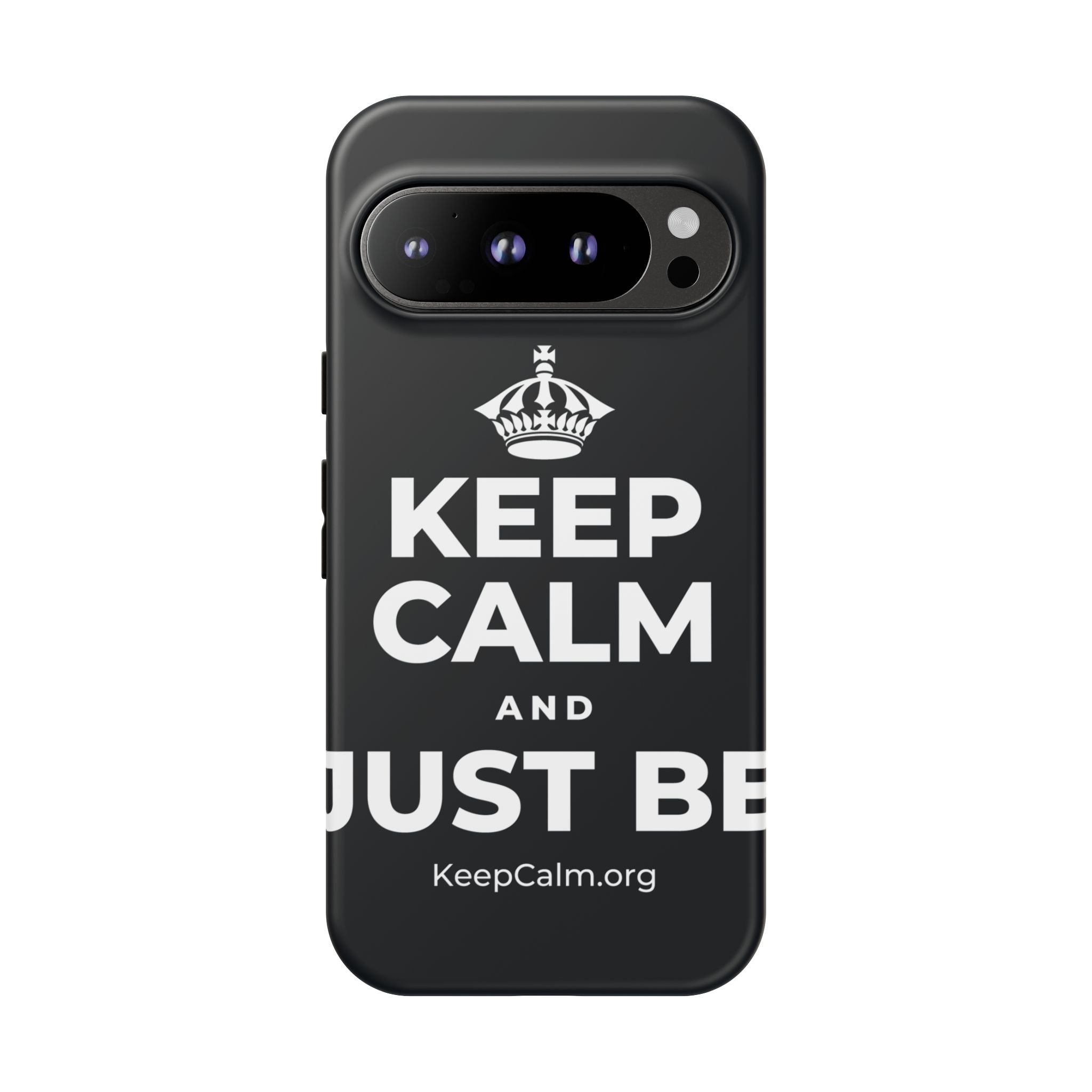 KEEP CALM AND JUST BE Phone Case (Dark)