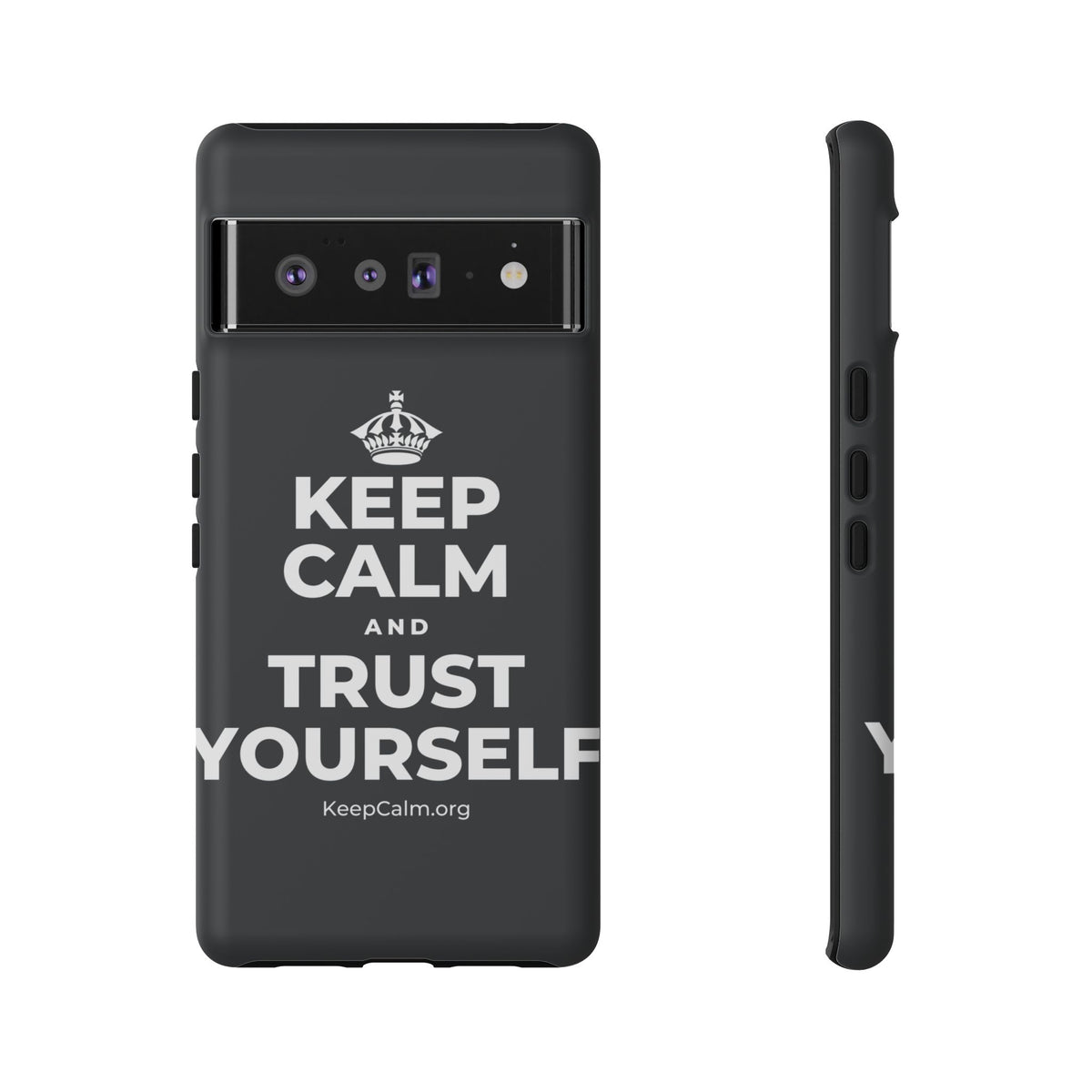 KEEP CALM AND TRUST YOURSELF Phone Case (Dark)