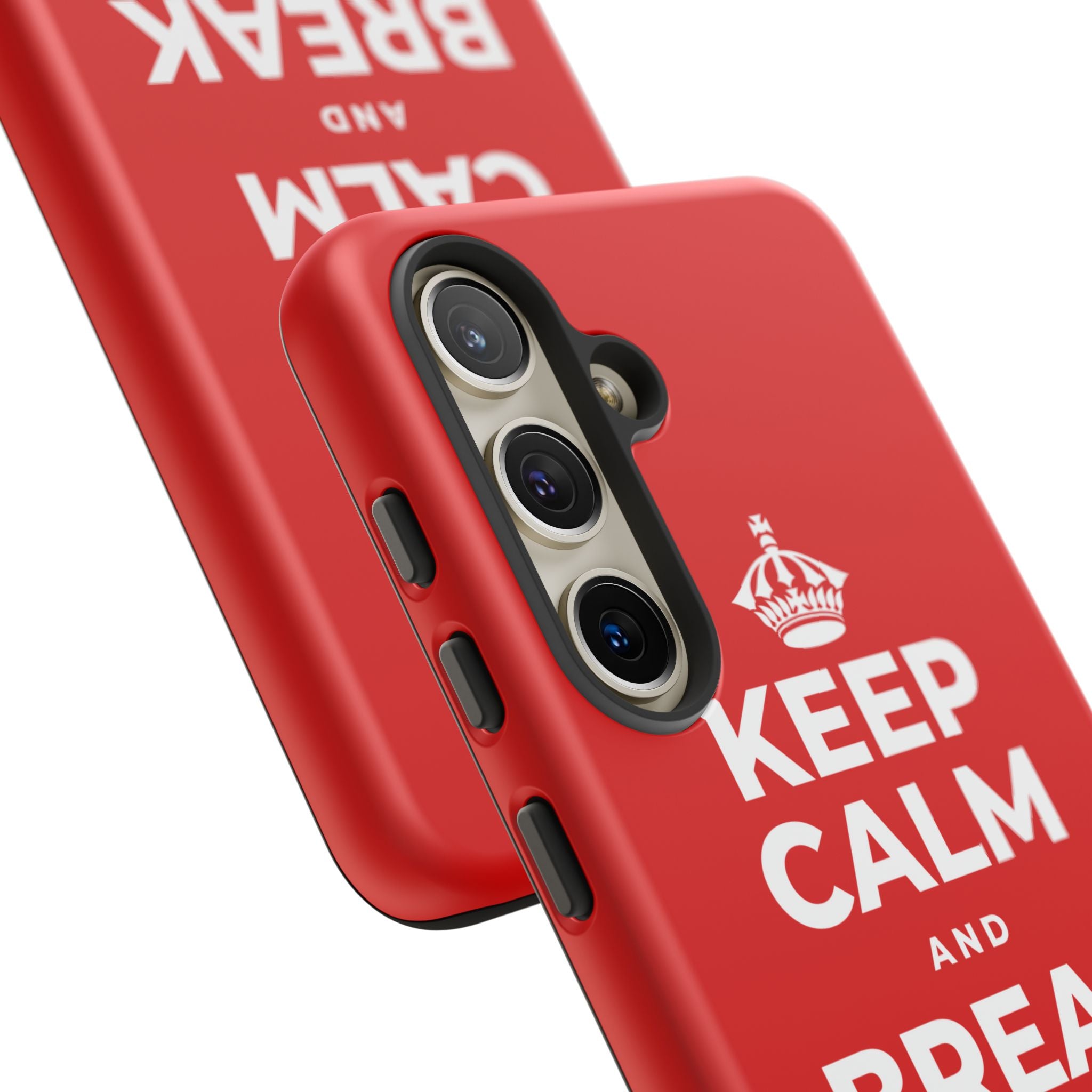 KEEP CALM AND BREAK THE MOLD Phone Case