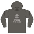 KEEP CALM AND COLOR OUTSIDE THE LINES Organic Hoodie Tee