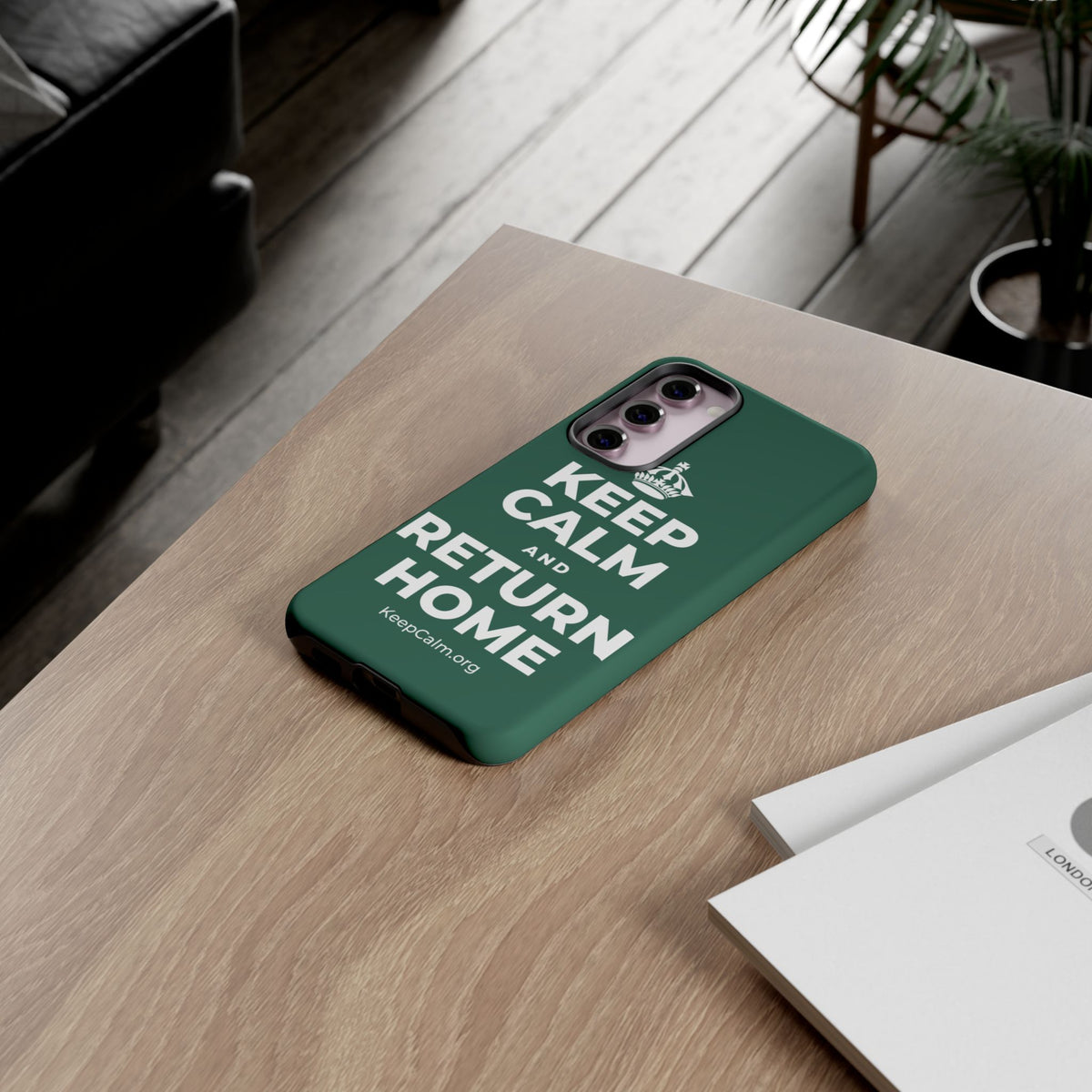 KEEP CALM AND RETURN HOME Phone Case