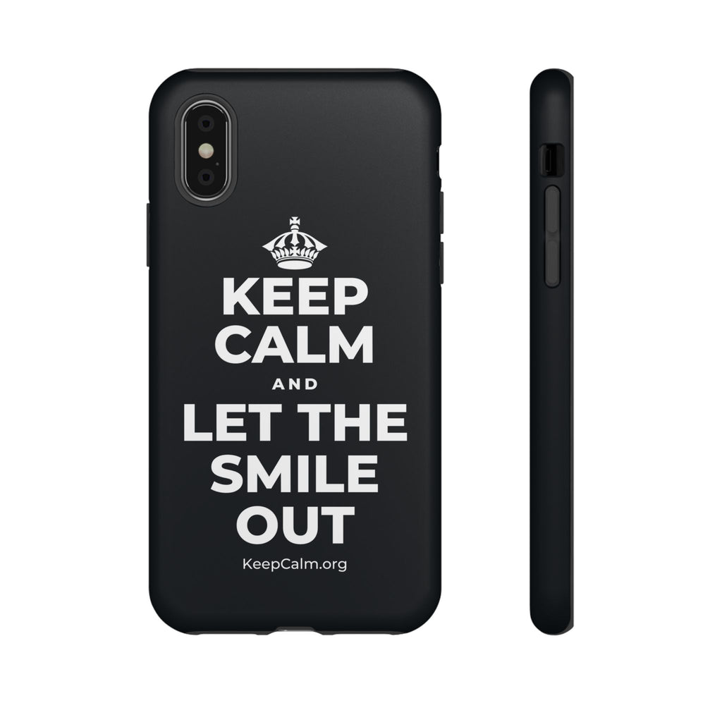 KEEP CALM AND LET THE SMILE OUT Phone Case (Dark)