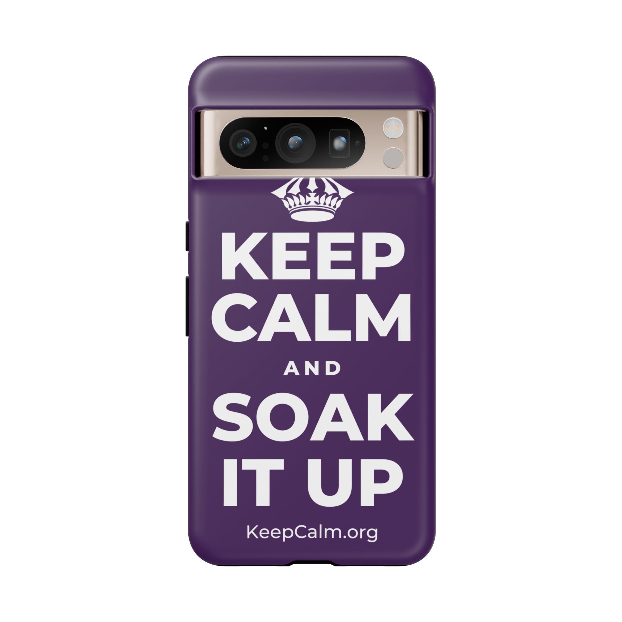 KEEP CALM AND SOAK IT UP Phone Case