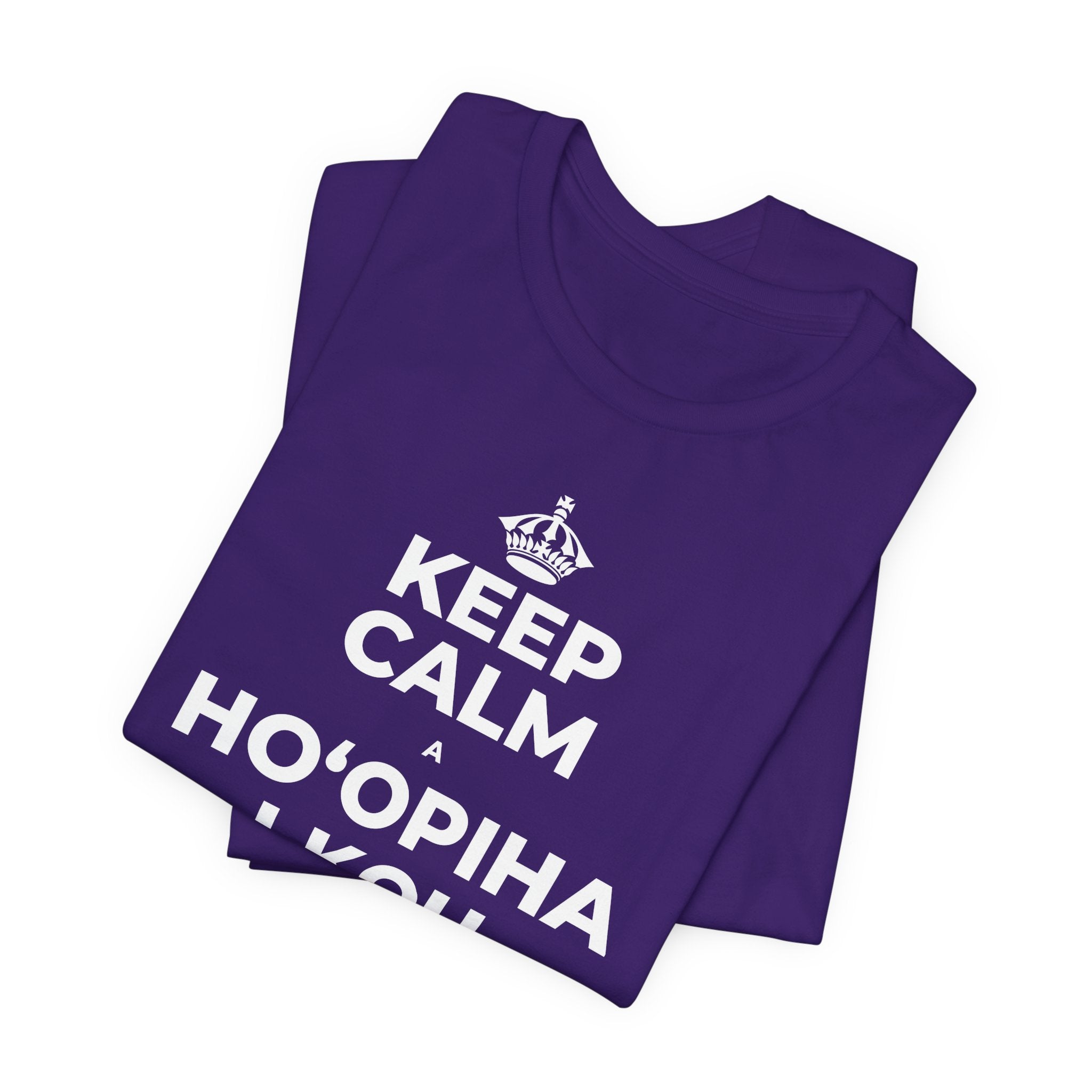 KEEP CALM A HOʻOPIHA I KOU KĪʻAHA ME KE ALOHA T-Shirt (Soft Cream–Heather Mauve)