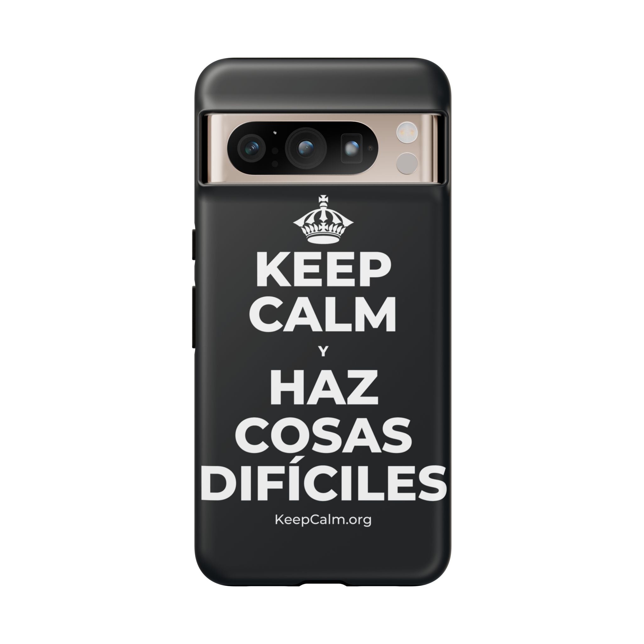 KEEP CALM Y HAZ COSAS DIFÍCILES Phone Case (Dark)
