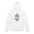 KEEP CALM AND SHINE ON Hooded Long Sleeve Tee