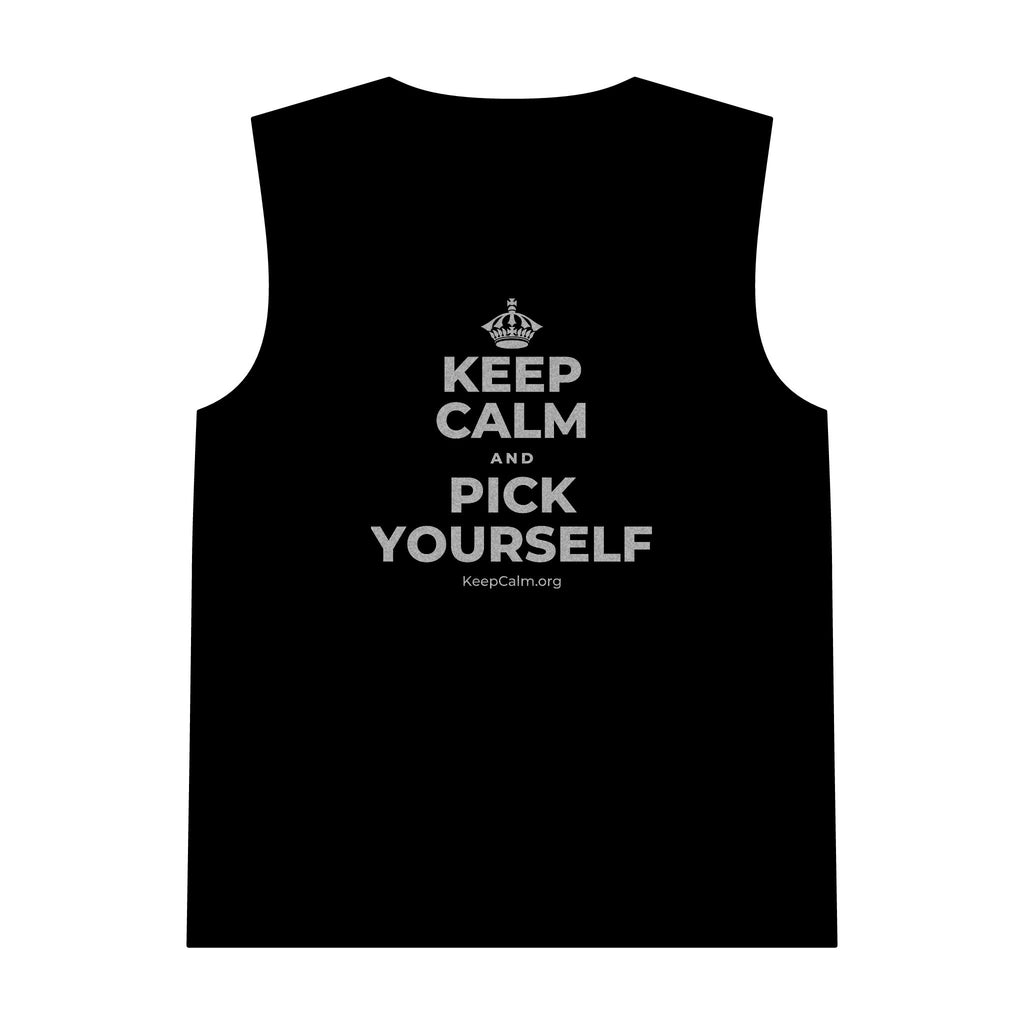 KEEP CALM AND PICK YOURSELF Tank Top